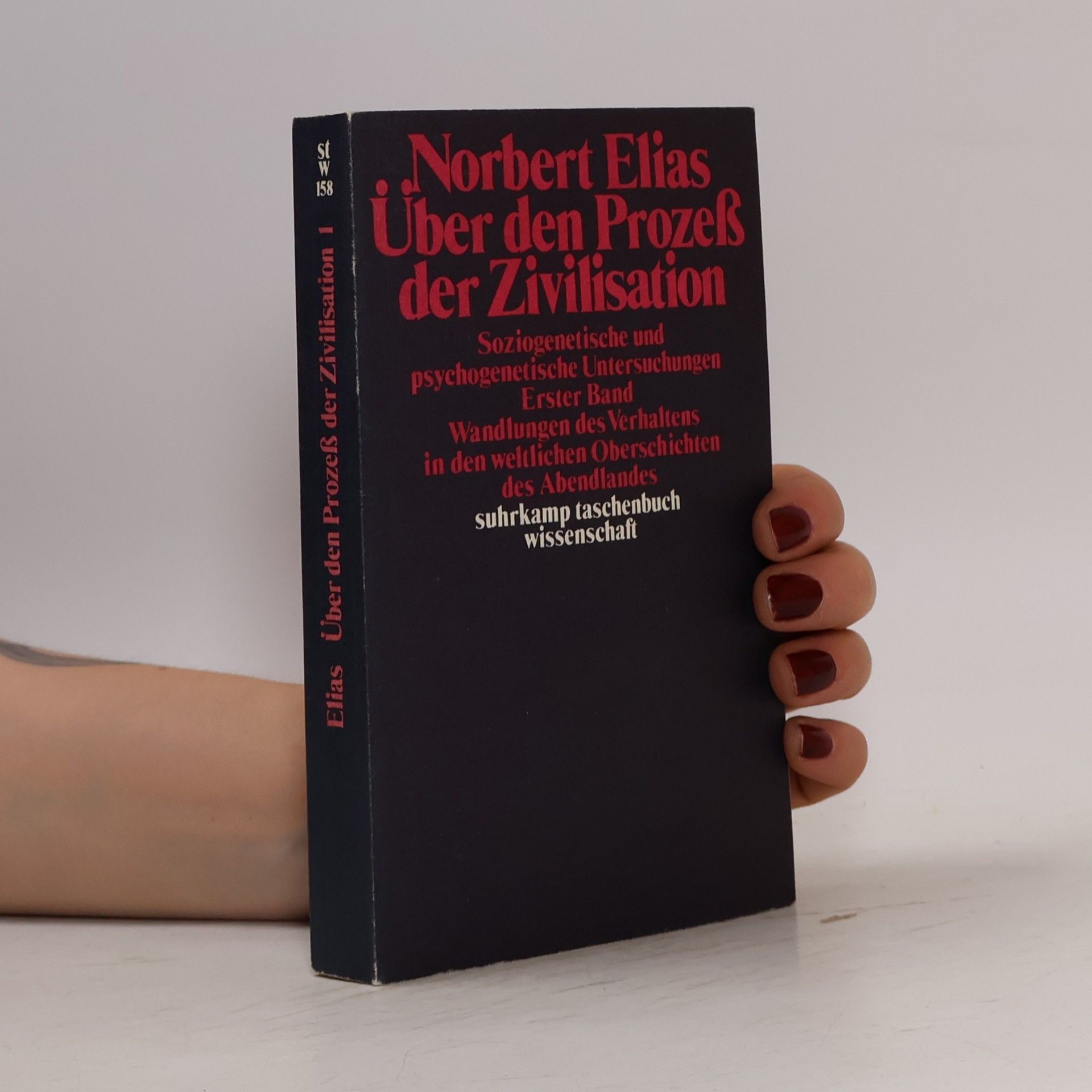 Norbert Elias Über den Prozeß der Zivilisation 1
