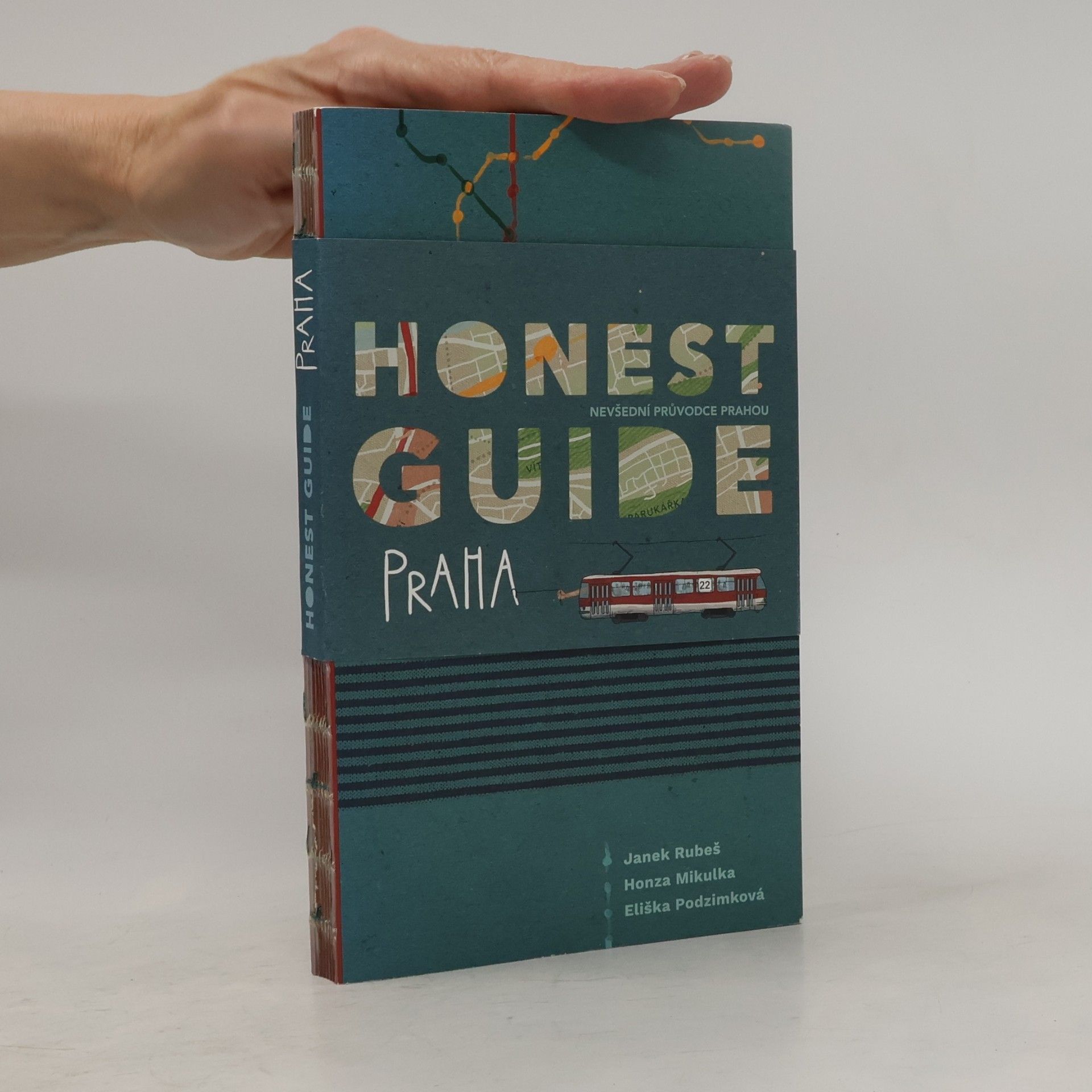 Janek Rubeš Honest Guide. Praha
