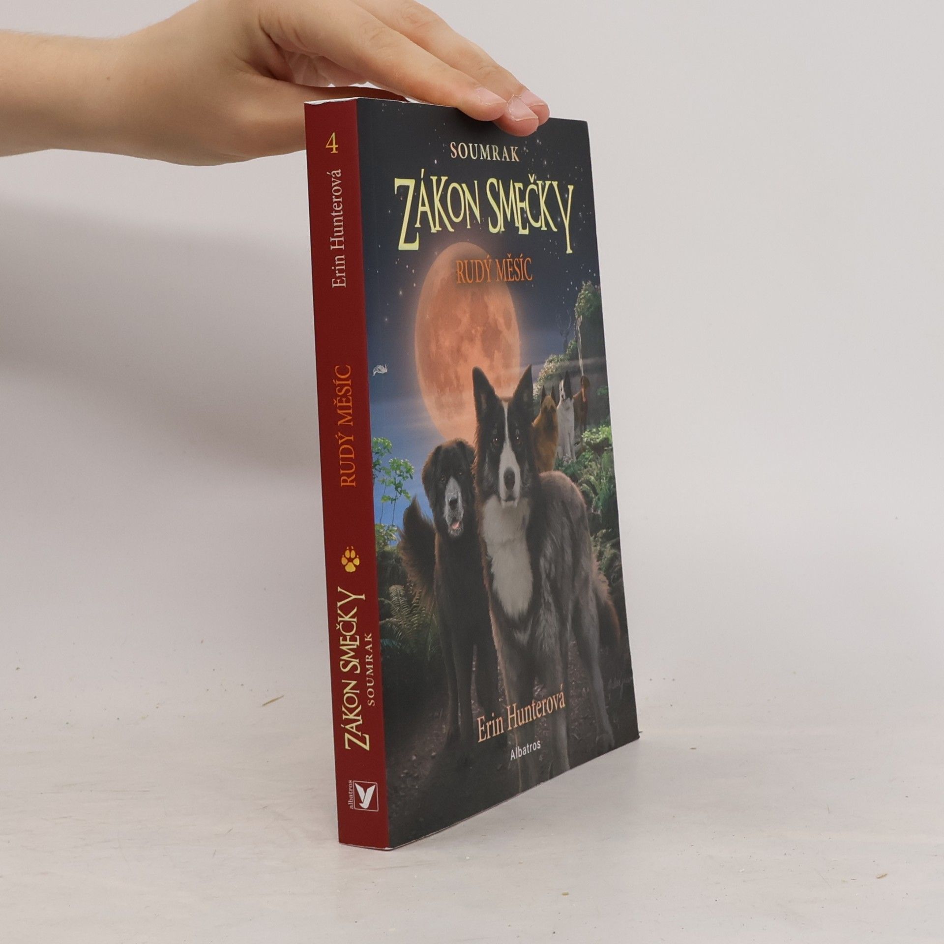 Erin Hunter Zákon smečky: Soumrak (4) - Rudý měsíc