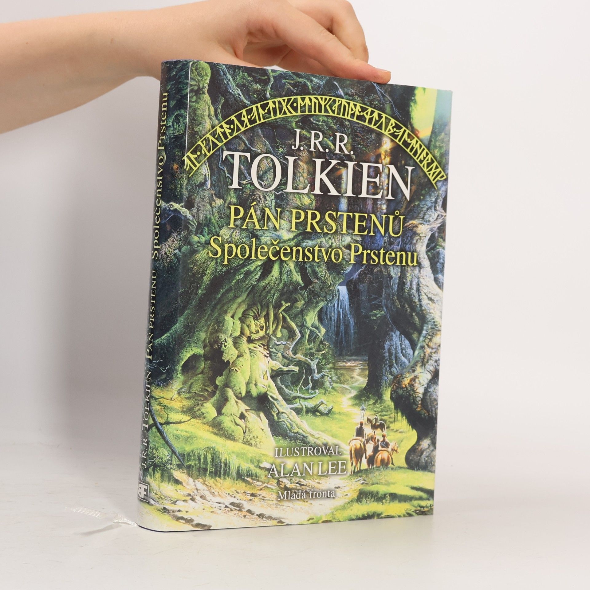 J. R. R. Tolkien Pán prstenů. Společenstvo Prstenu