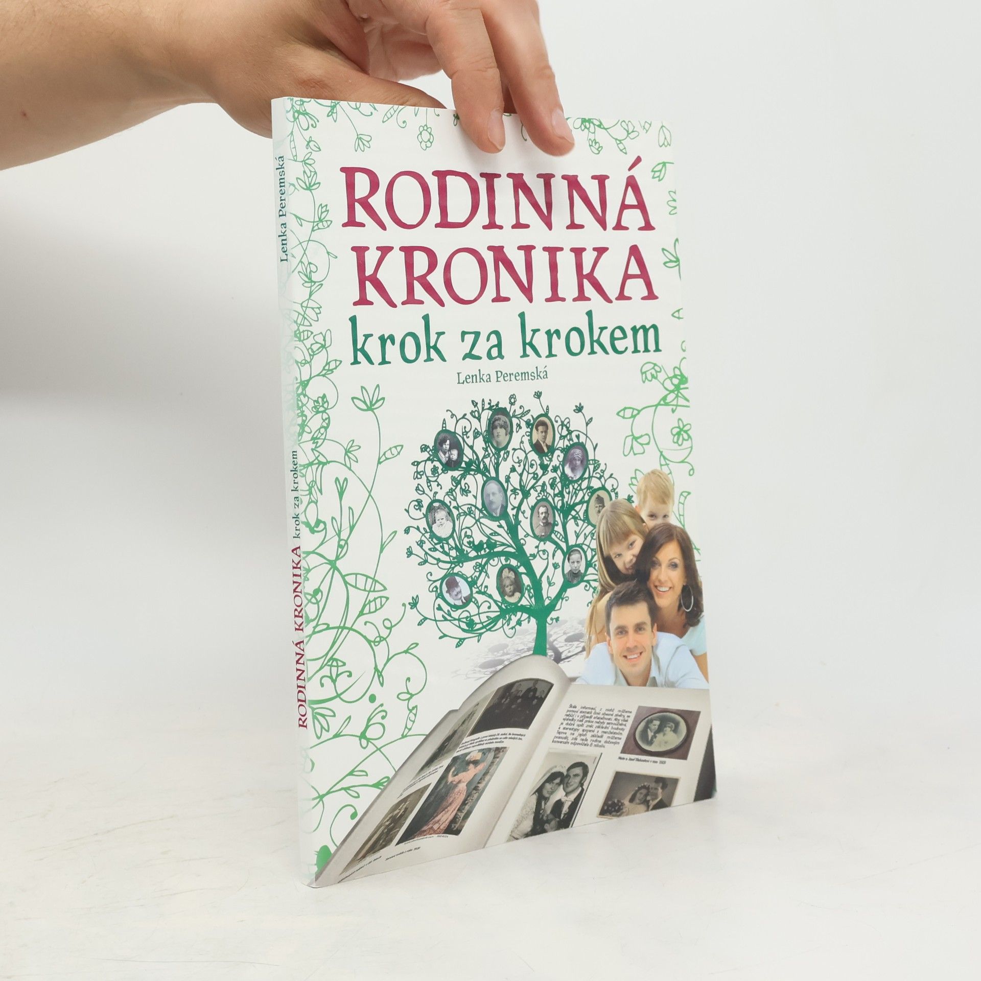 Rodinná kronika. Krok za krokem