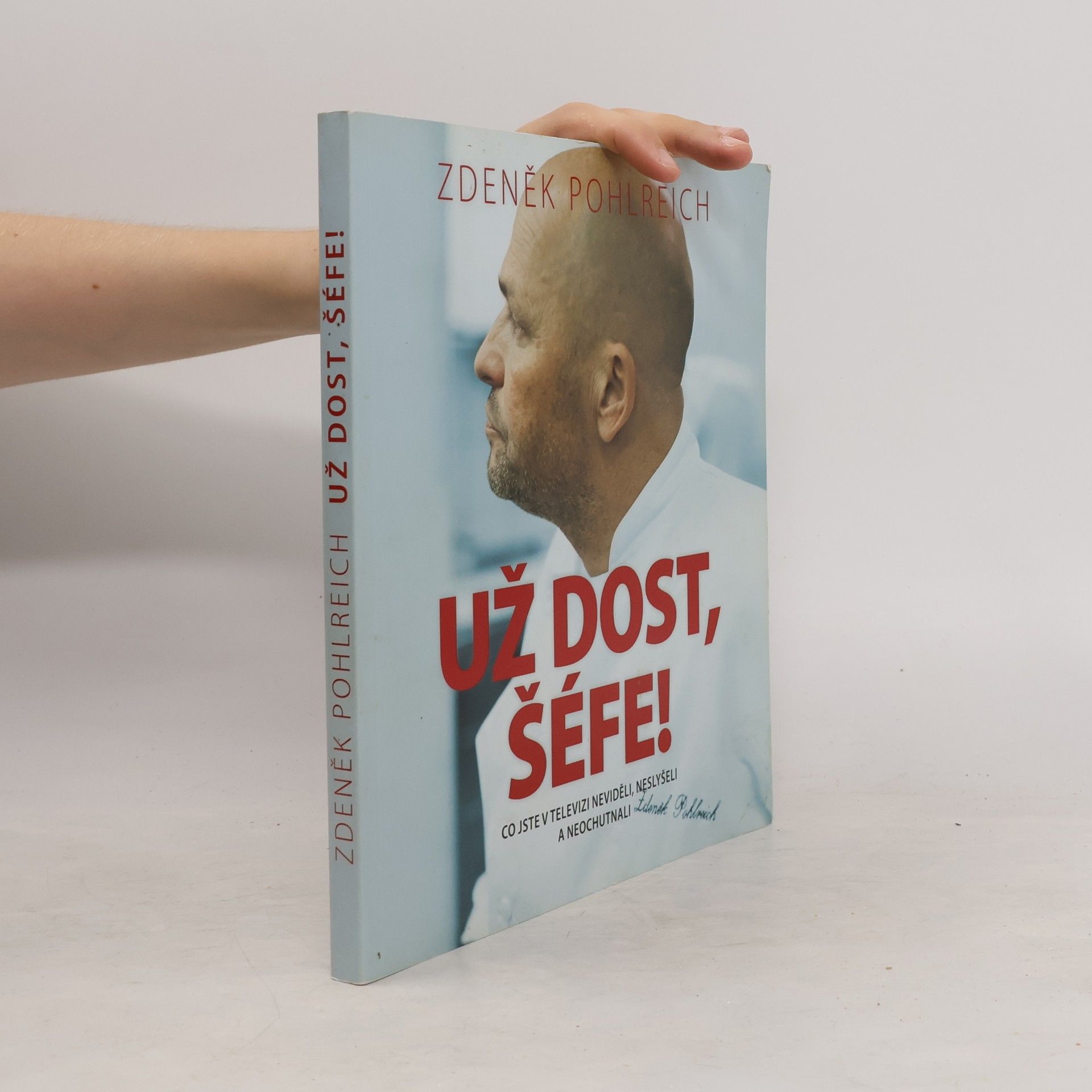Zuzana Roštlapilová Už dost, šéfe!