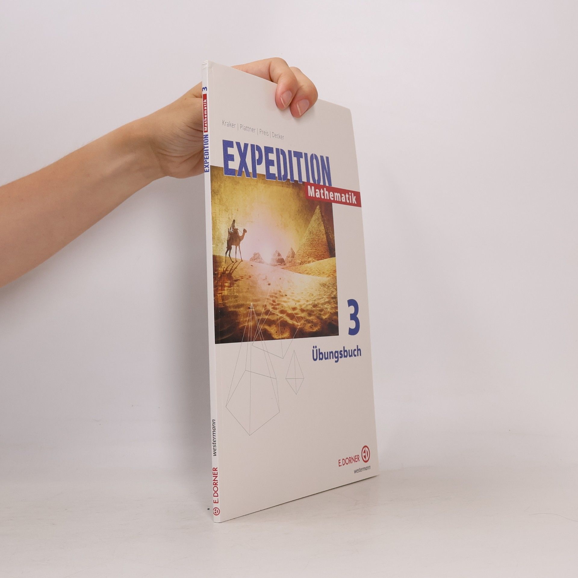 Autorenkollektiv Expedition Mathematik 3. Übungsbuch
