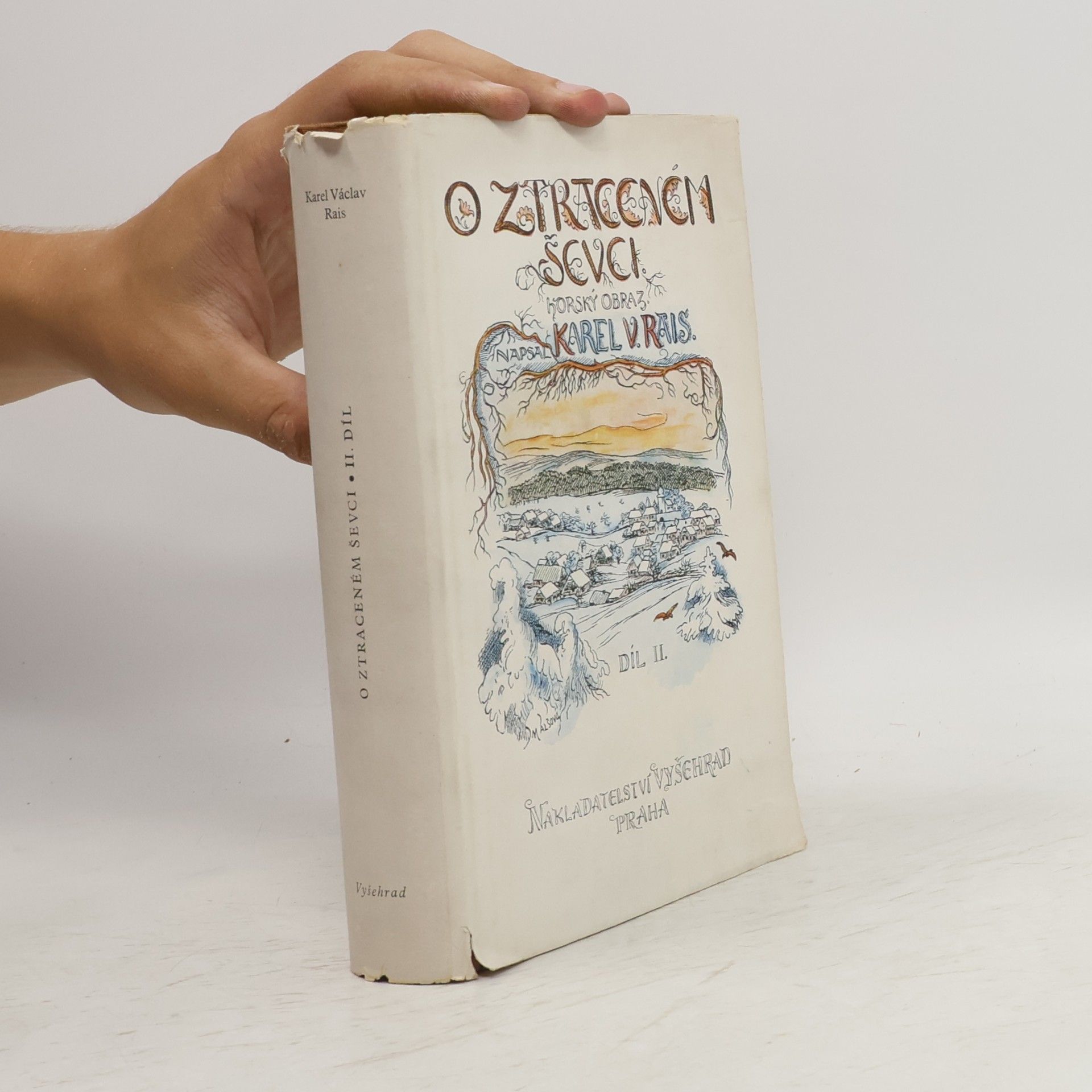 Karel Václav Rais O ztraceném ševci, Díl II.