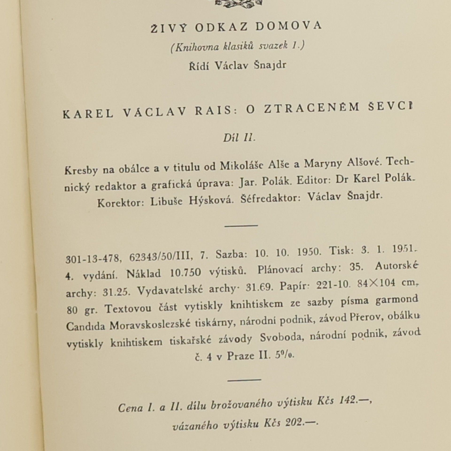 Karel Václav Rais O ztraceném ševci, Díl II.
