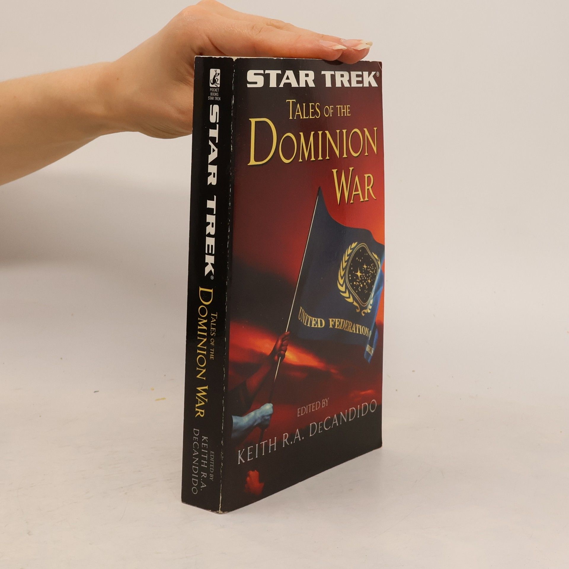 Keith R. A. DeCandido Star Trek: Tales of the Dominion War