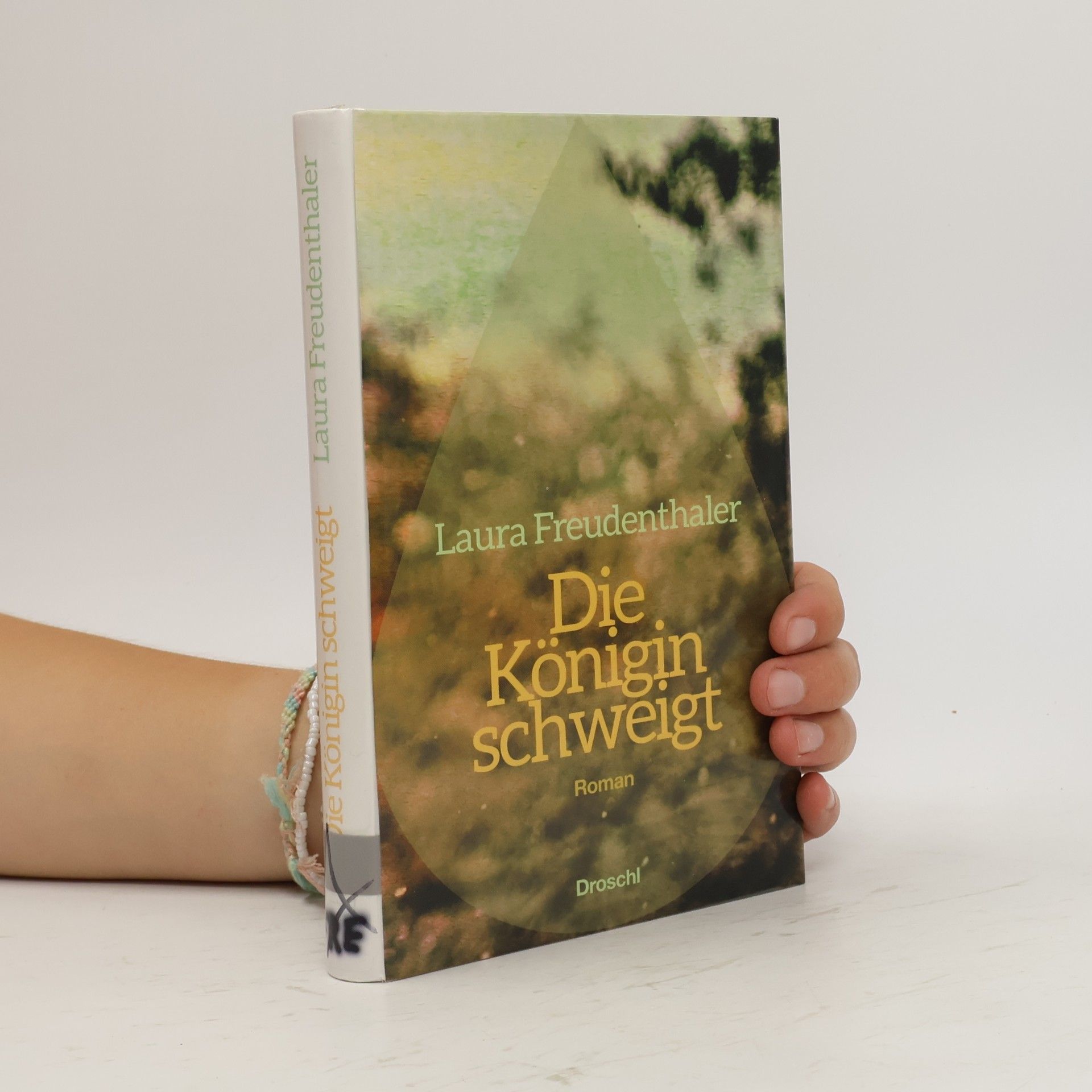 Laura Freudenthaler Die Königin schweigt