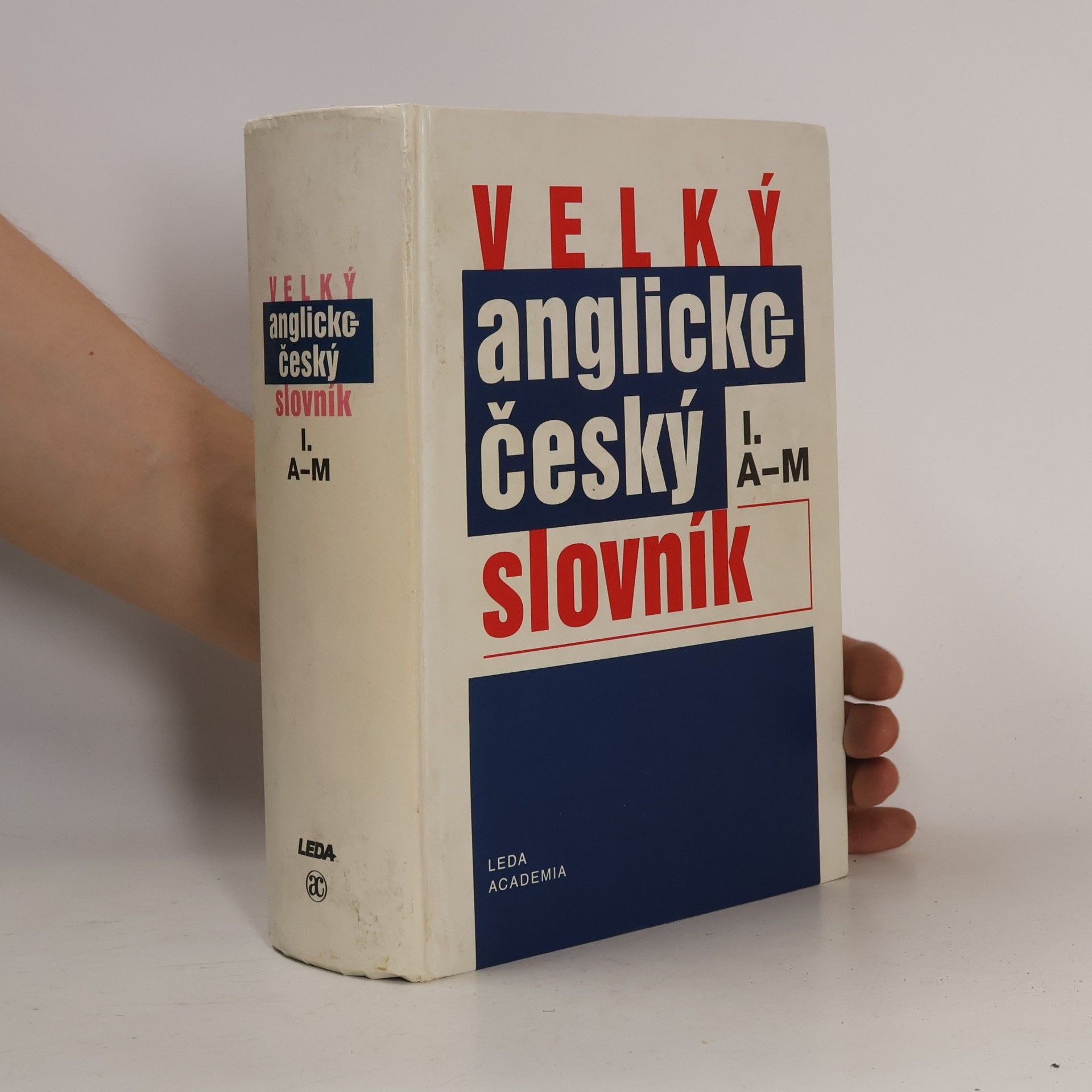 Karel Hais Velký anglicko-český slovník. 1. díl, A-M