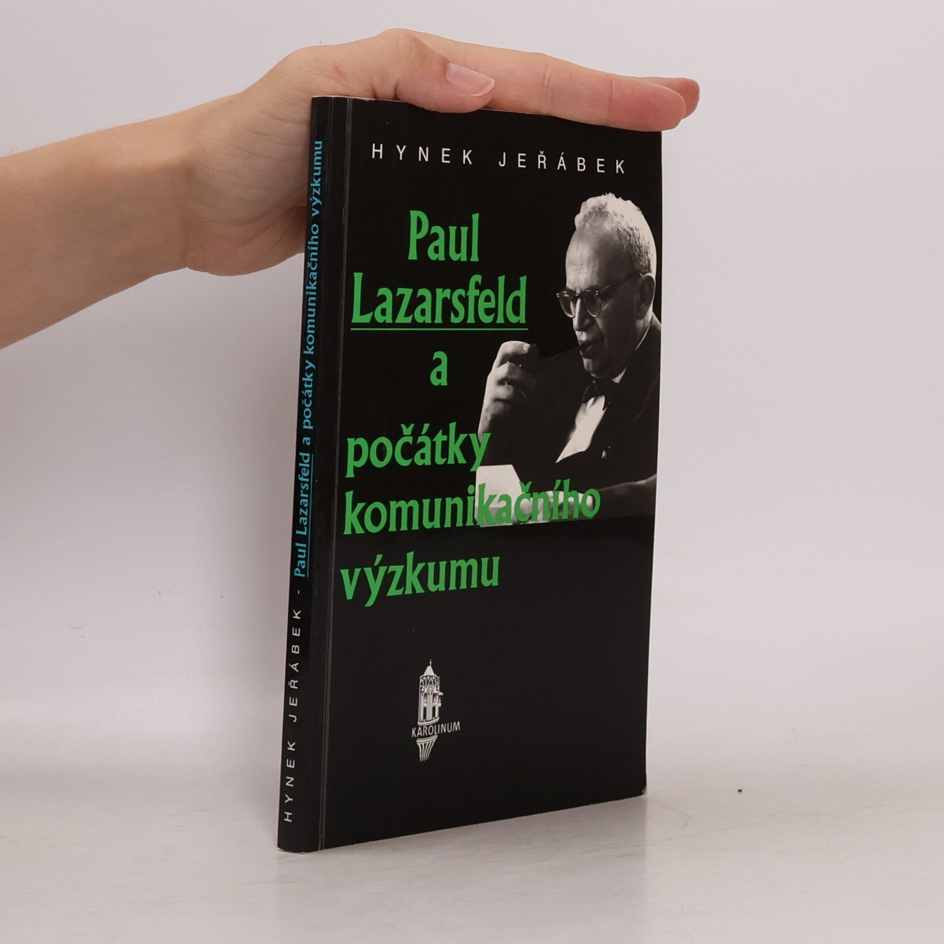 Hynek Jeřábek Paul Lazarsfeld a počátky komunikačního výzkumu