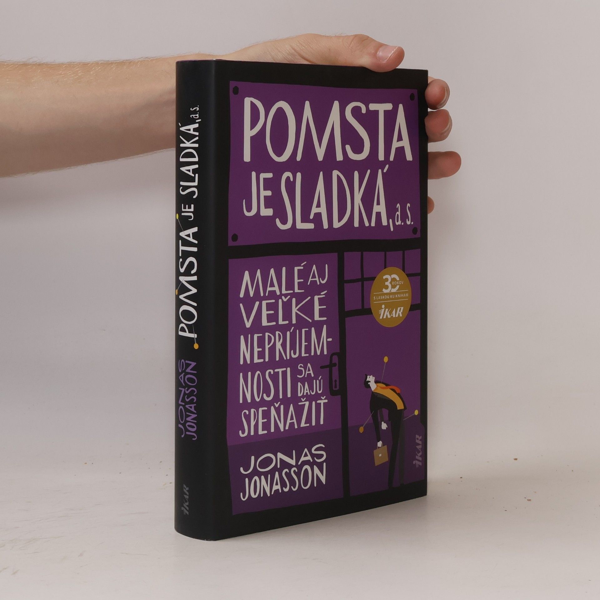 Jonas Jonasson Pomsta je sladká, a. s.