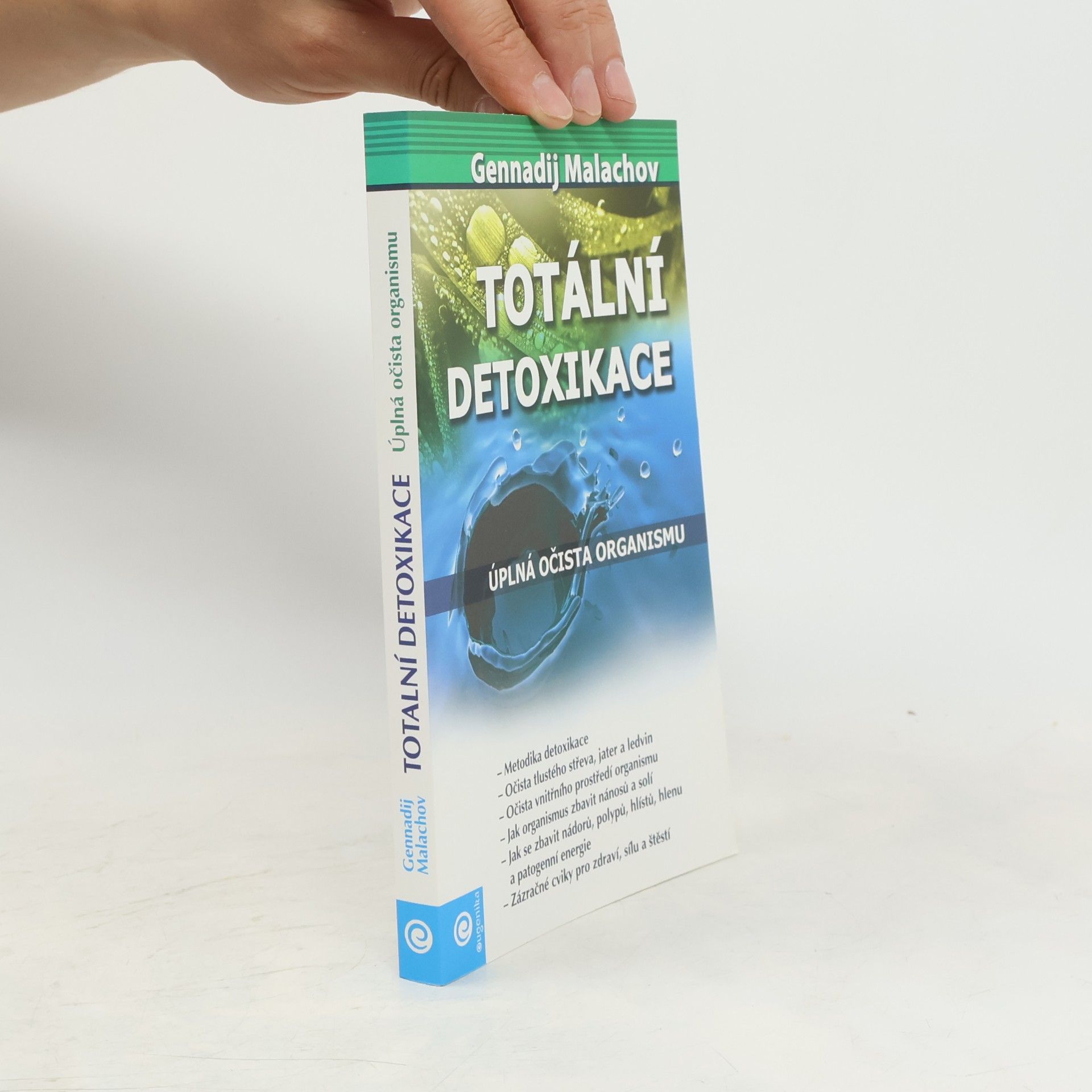 Gennadij Petrovič Malachov Totální detoxikace