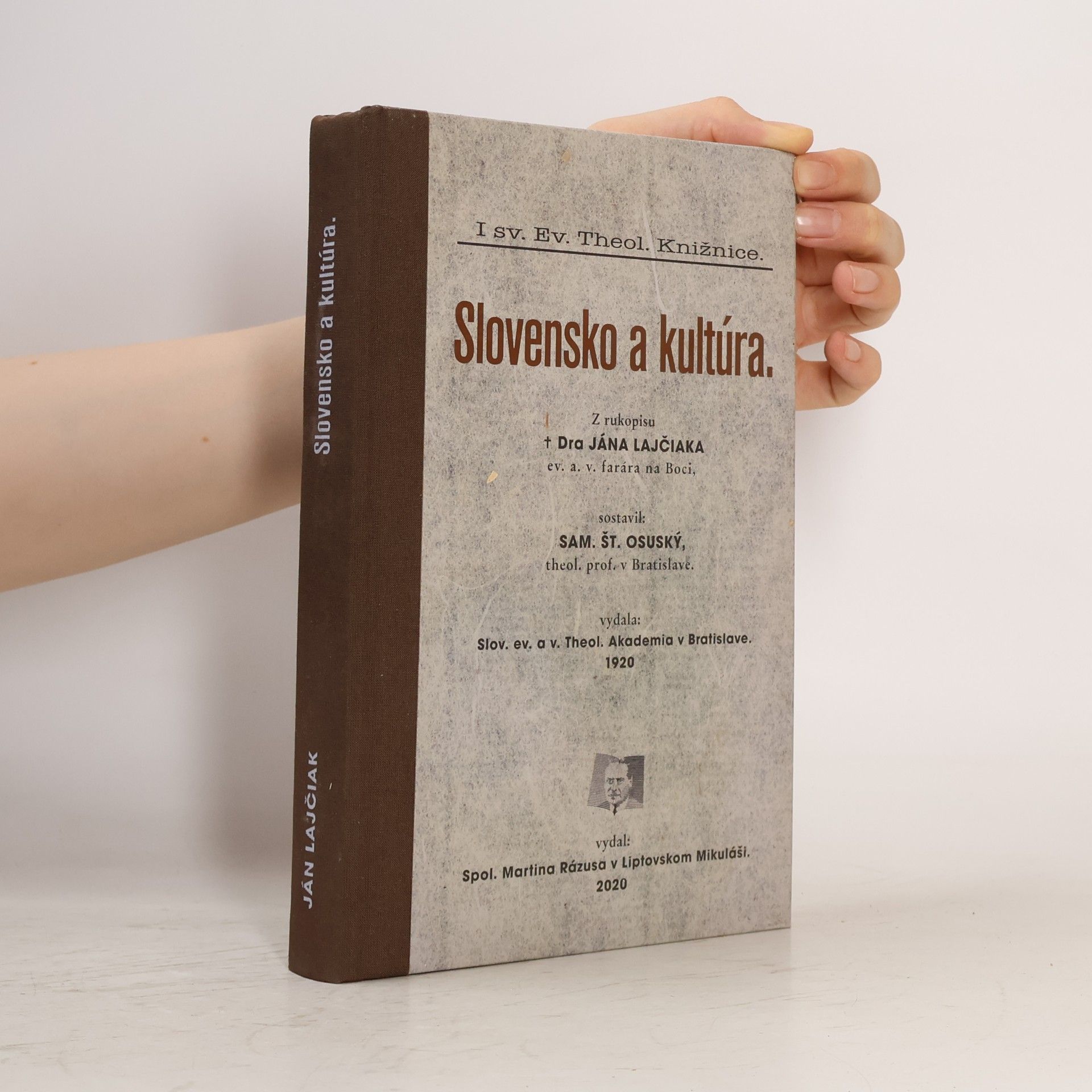 Ján Lajčiak Slovensko a kultúra
