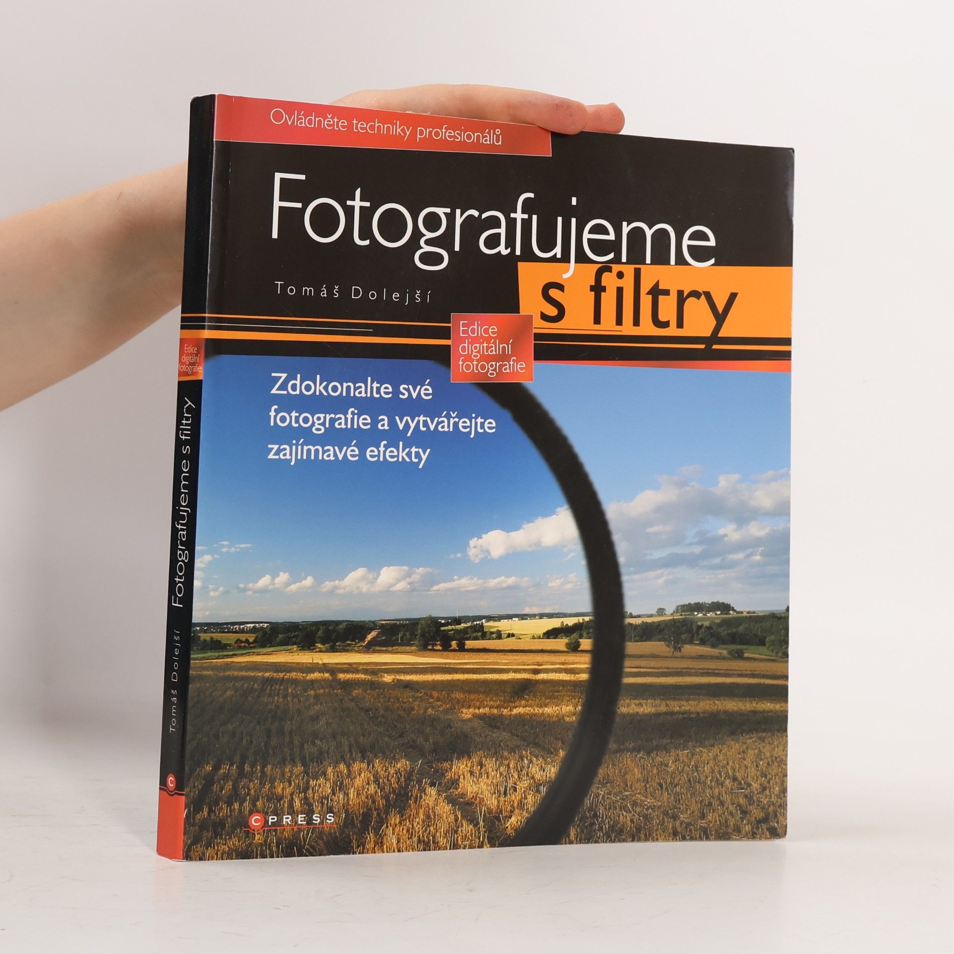 Tomáš Dolejší Fotografujeme s filtry