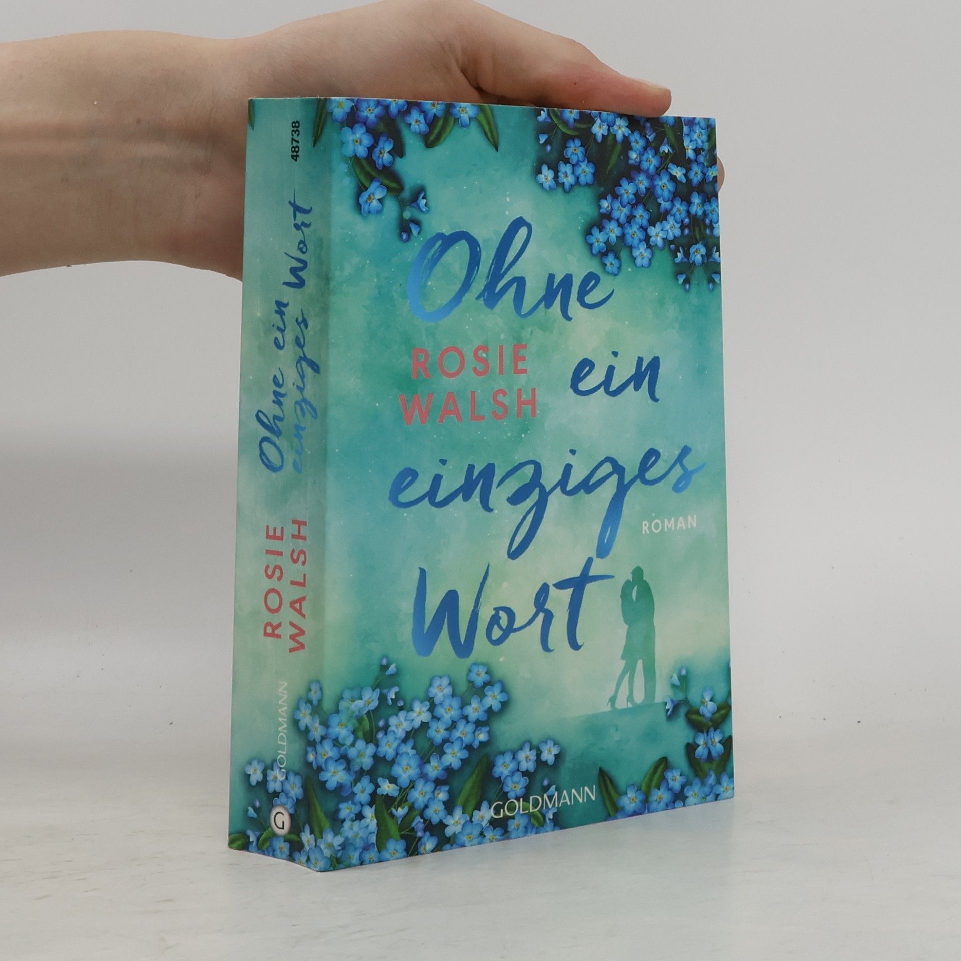 Rosie Walsh Ohne ein einziges Wort