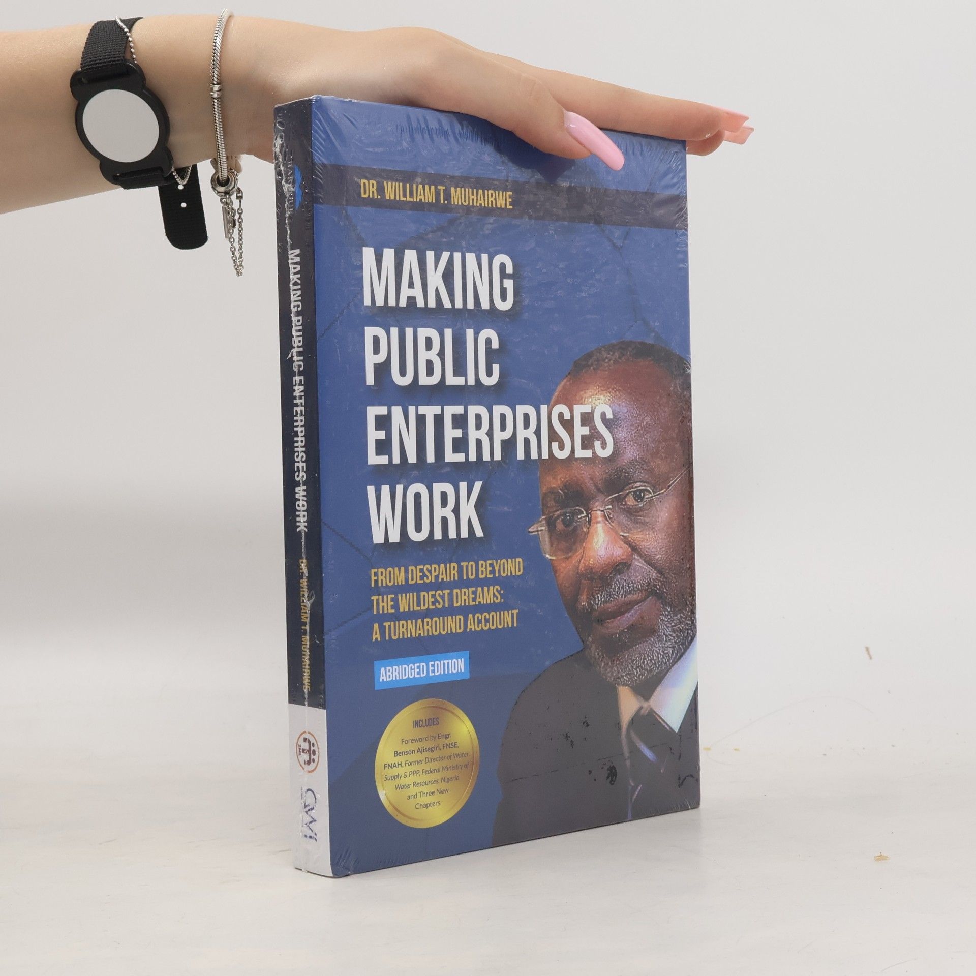 William T. Muhairwe Making Public Enterprises Work