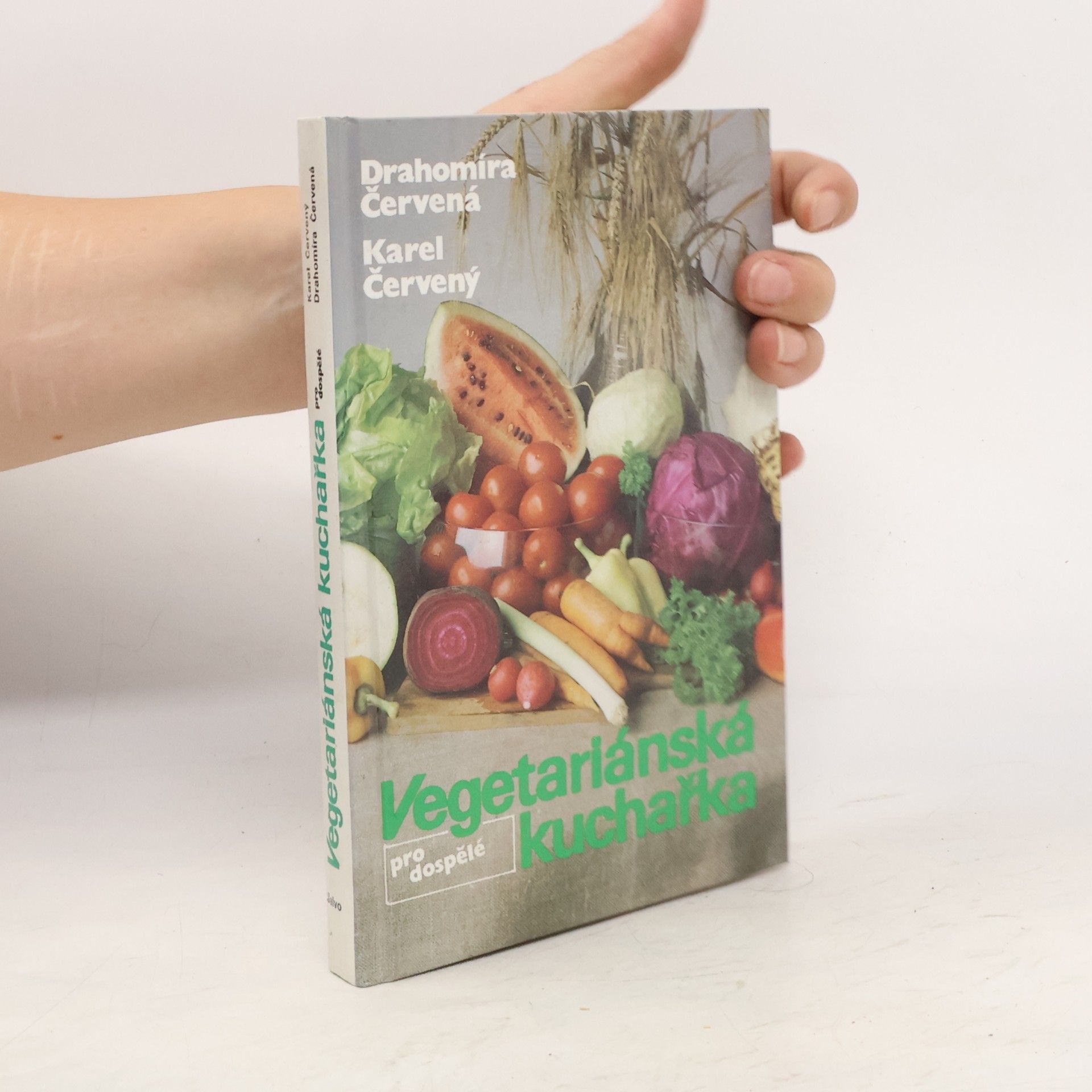 Karel Červený Vegetariánská kuchařka pro dospělé