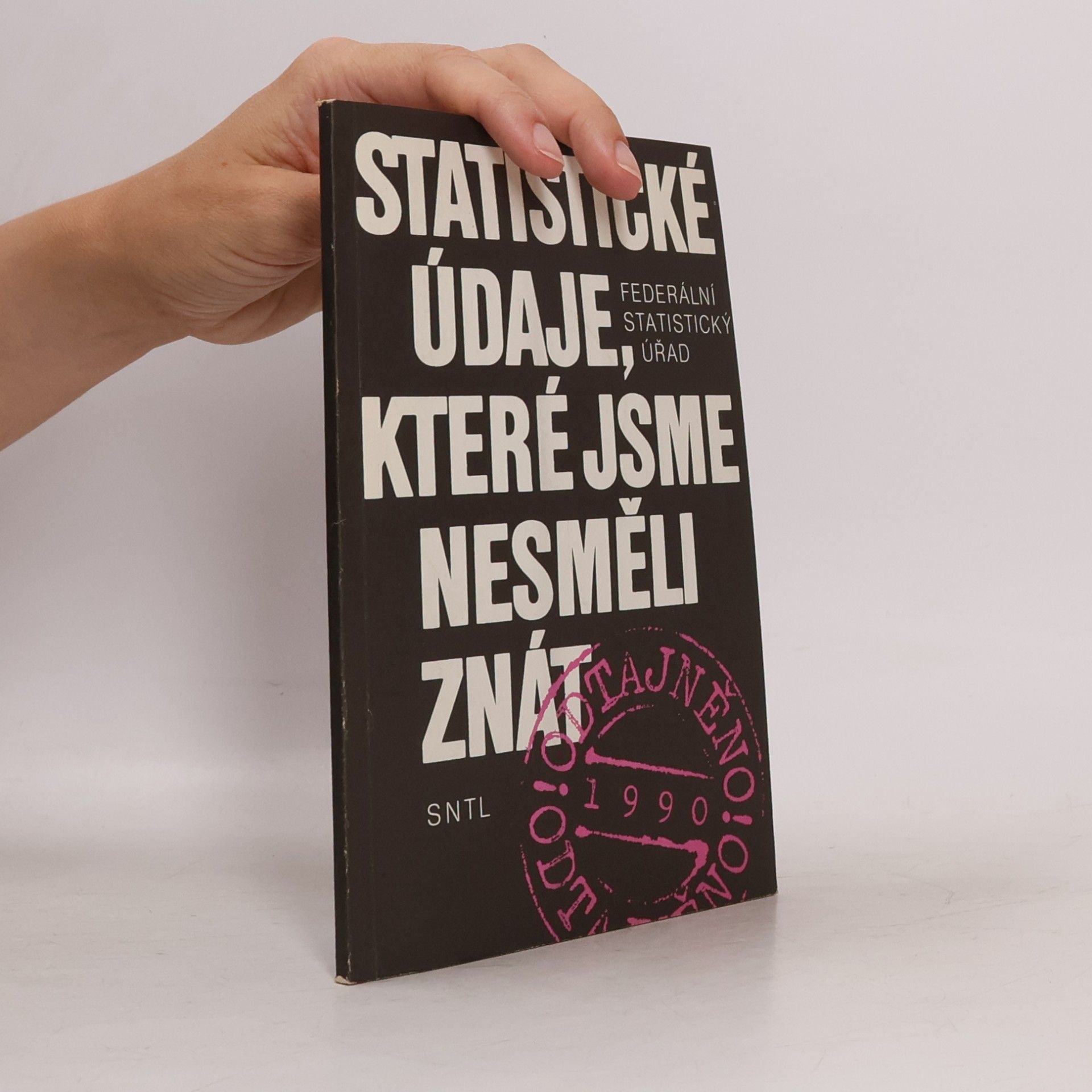 Federální statistický úřad Statistické údaje, které jsme nesměli znát