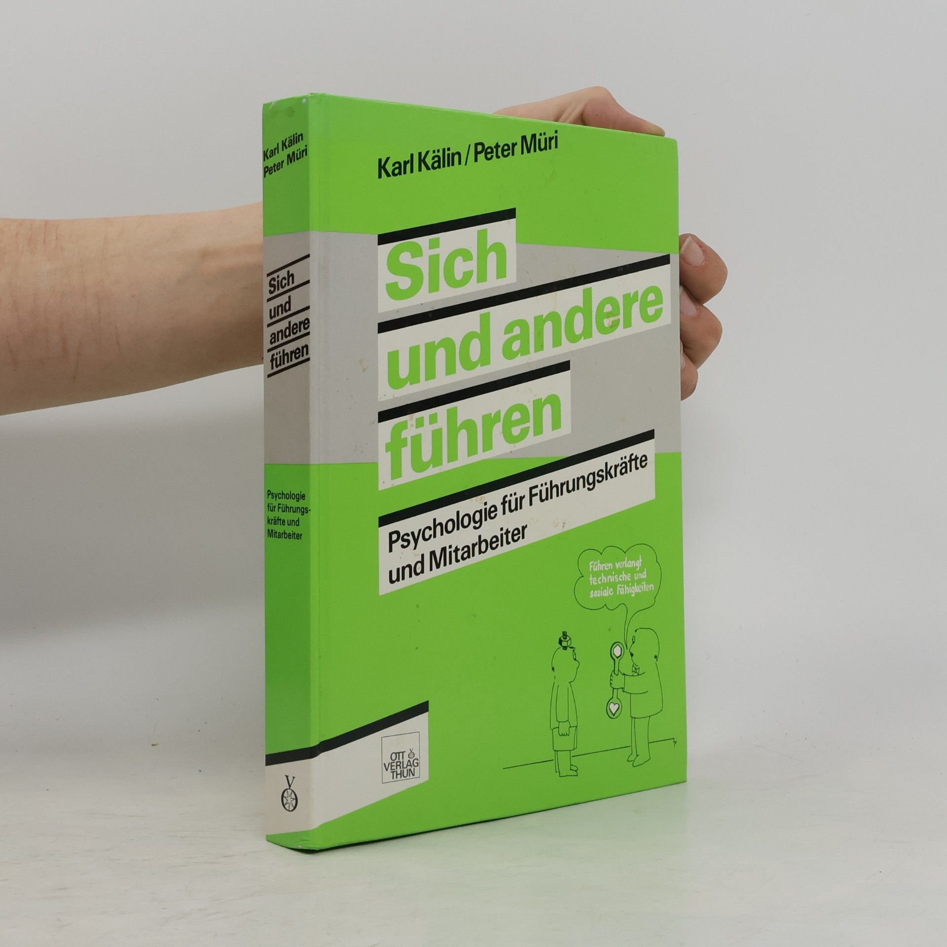 Karl Kälin Sich und andere führen
