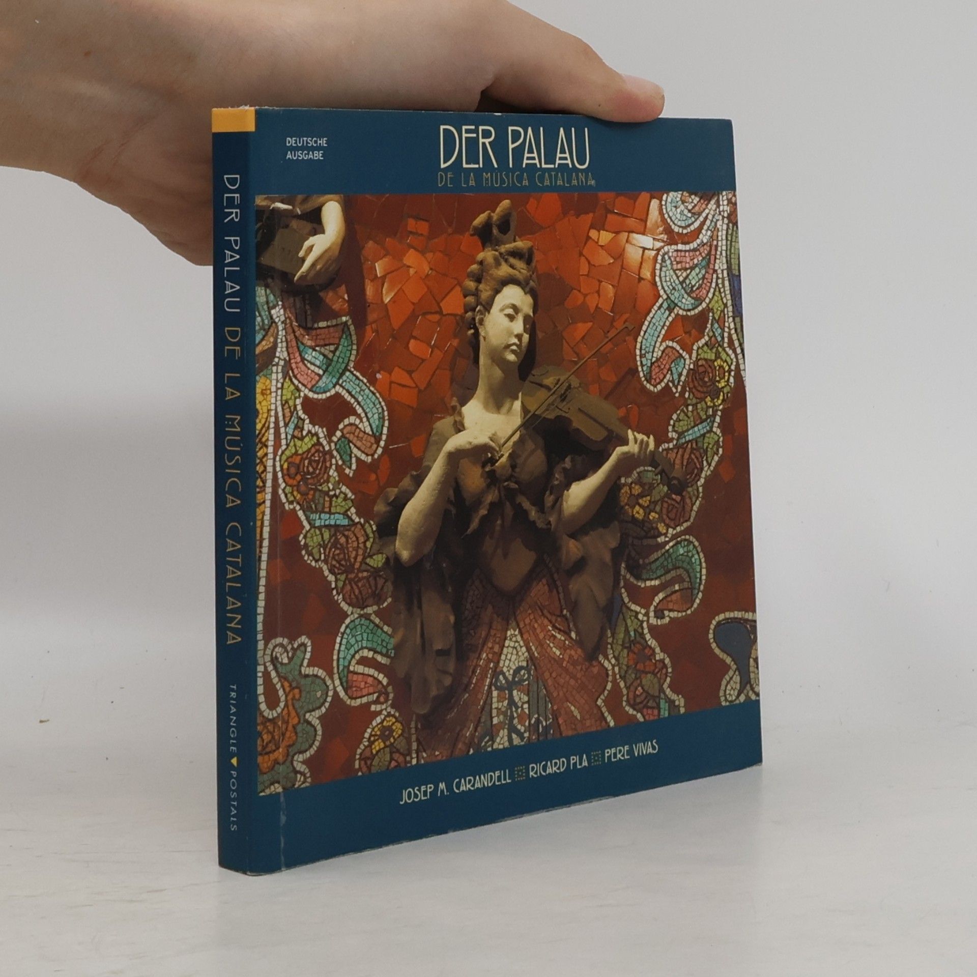 Der Palau de la Musica Catalana - Deutsche Ausgabe