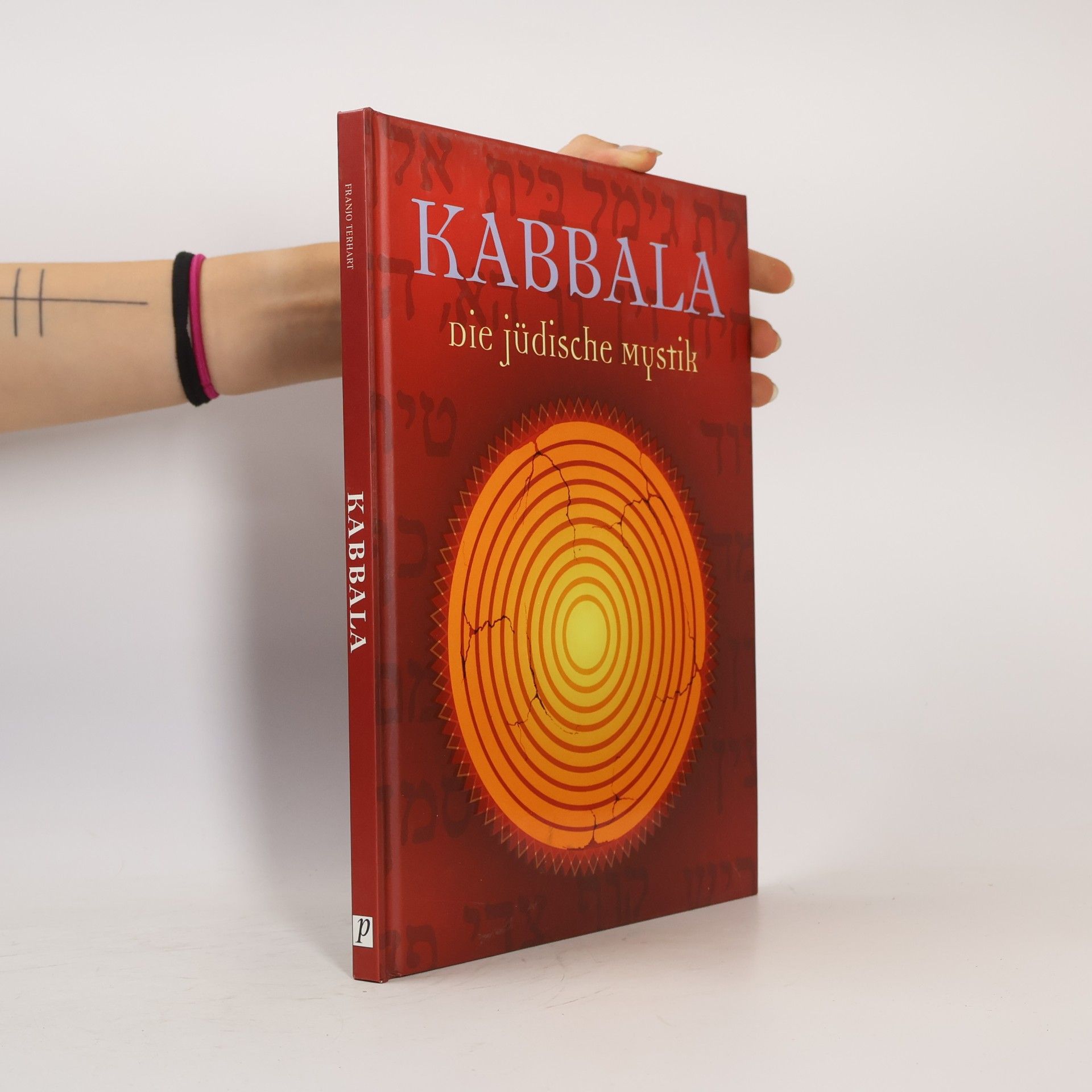 Kabbala. Die jüdische Mystik
