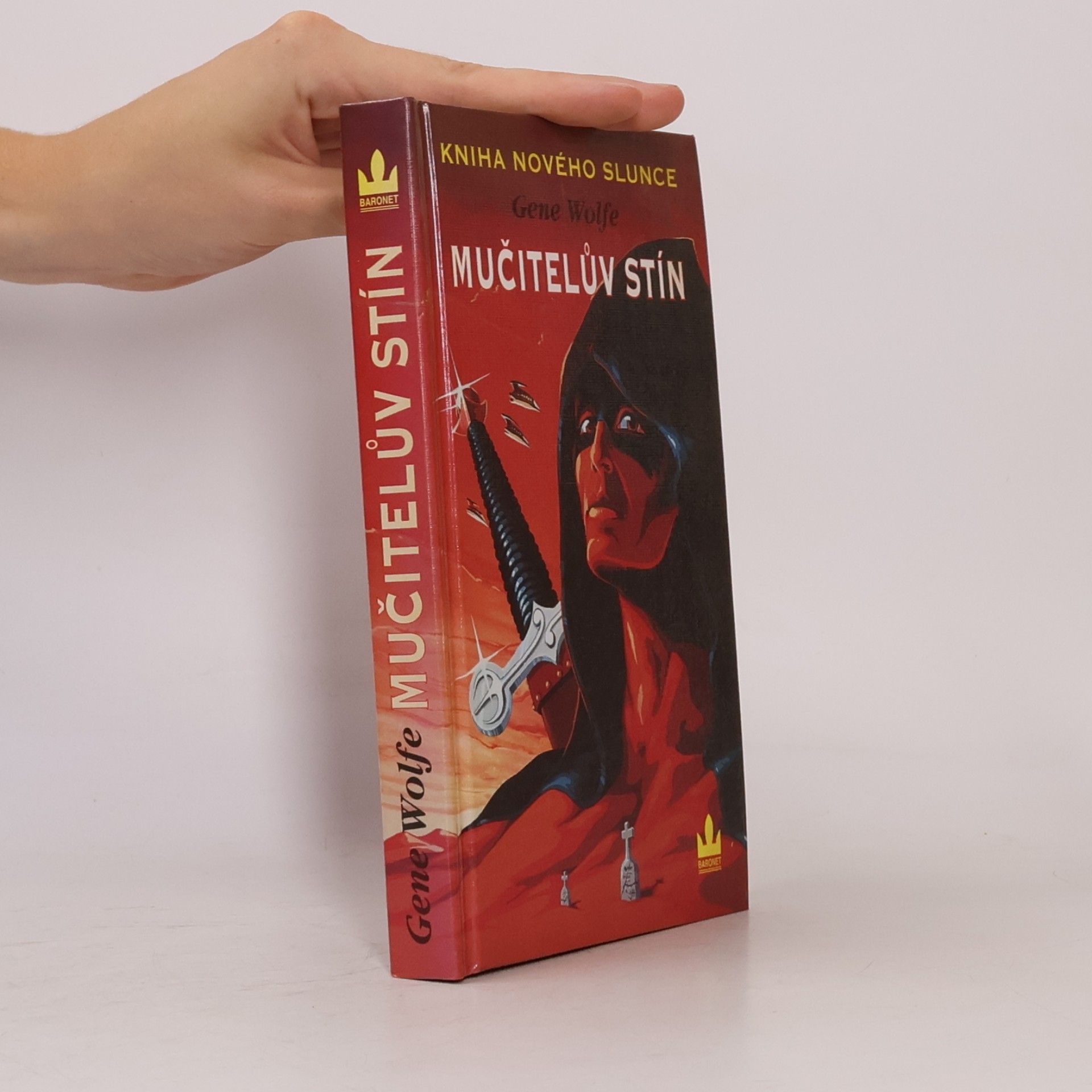 Gene Wolfe Kniha Nového Slunce 1: Mučitelův stín
