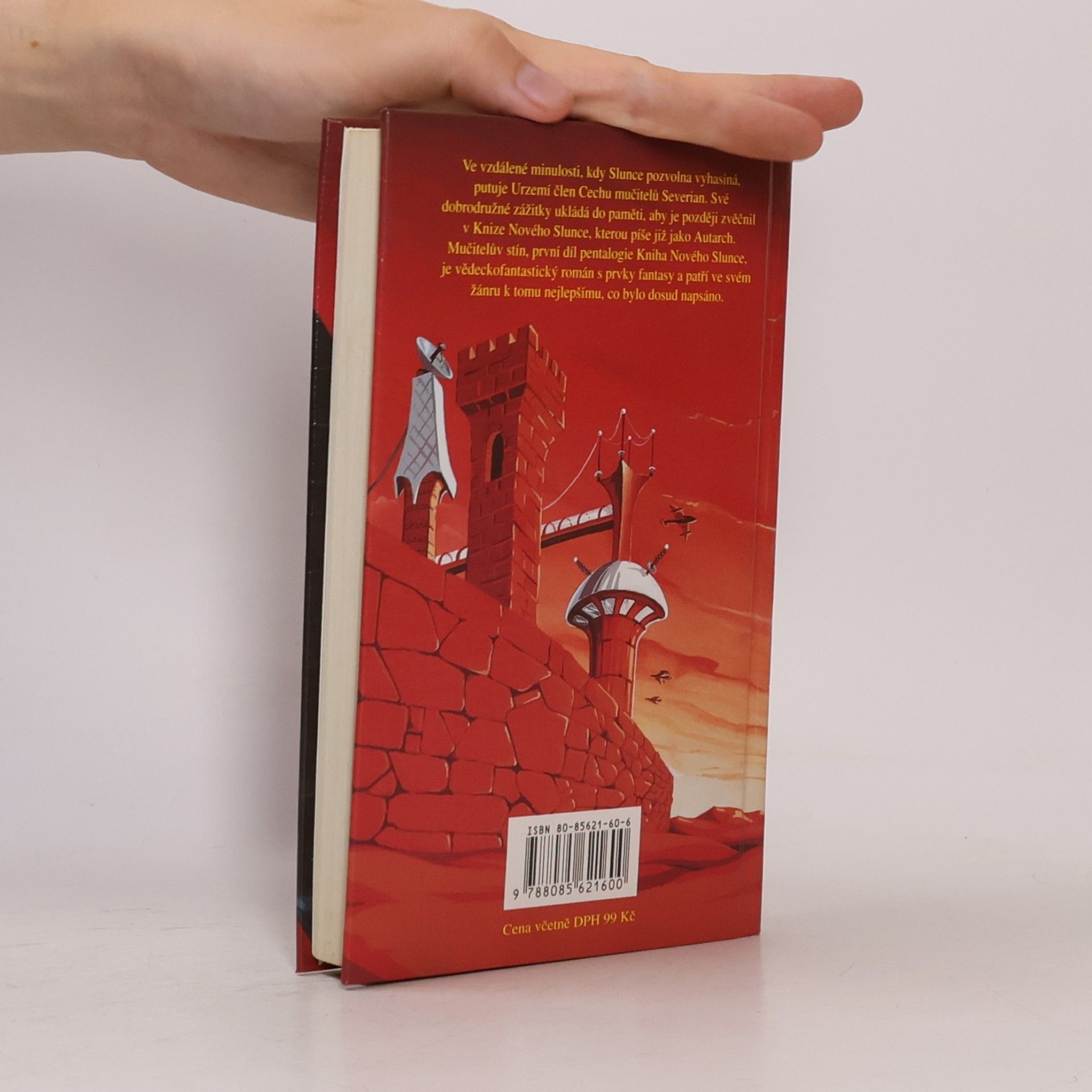 Gene Wolfe Kniha Nového Slunce 1: Mučitelův stín