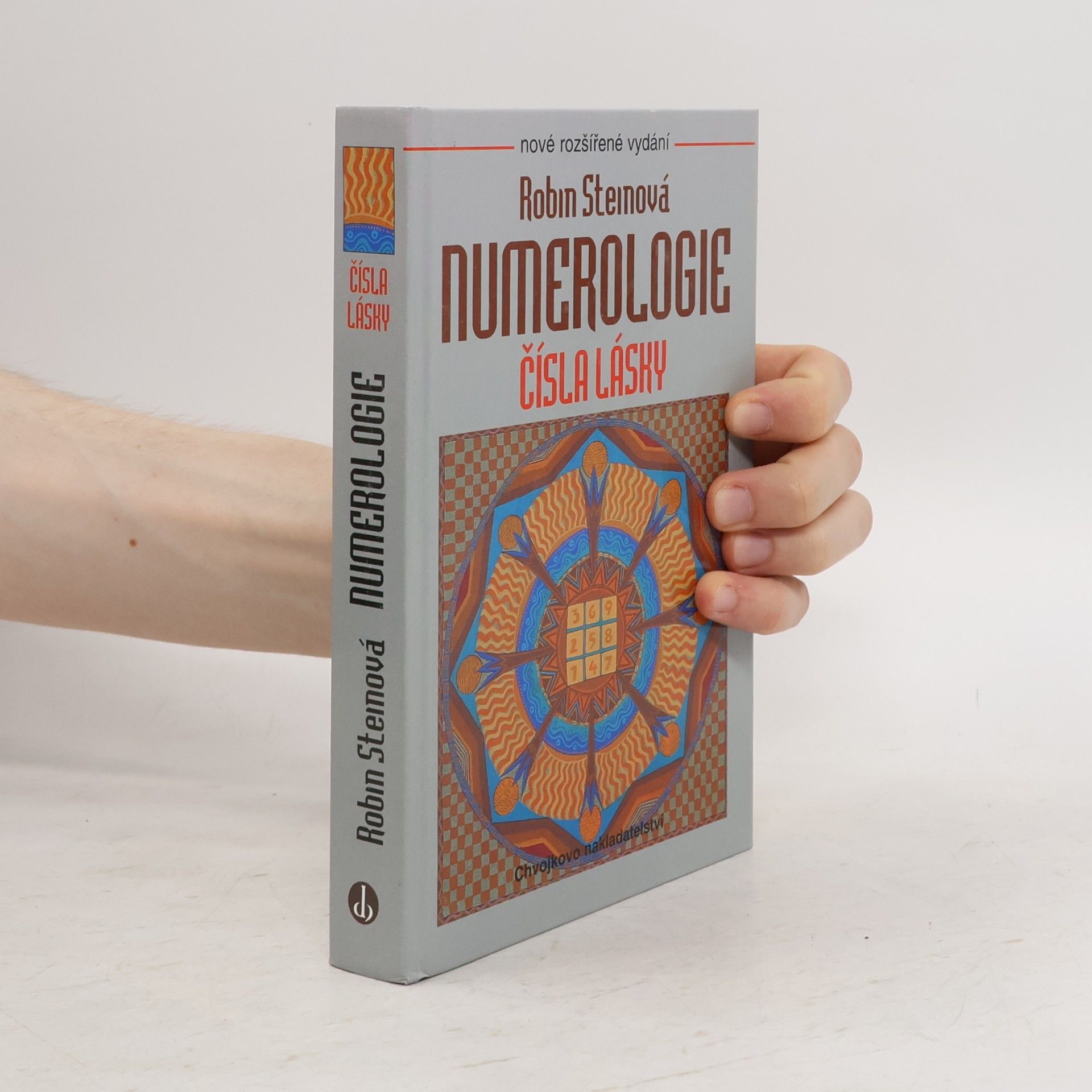 Robin Stein Numerologie. Čísla lásky