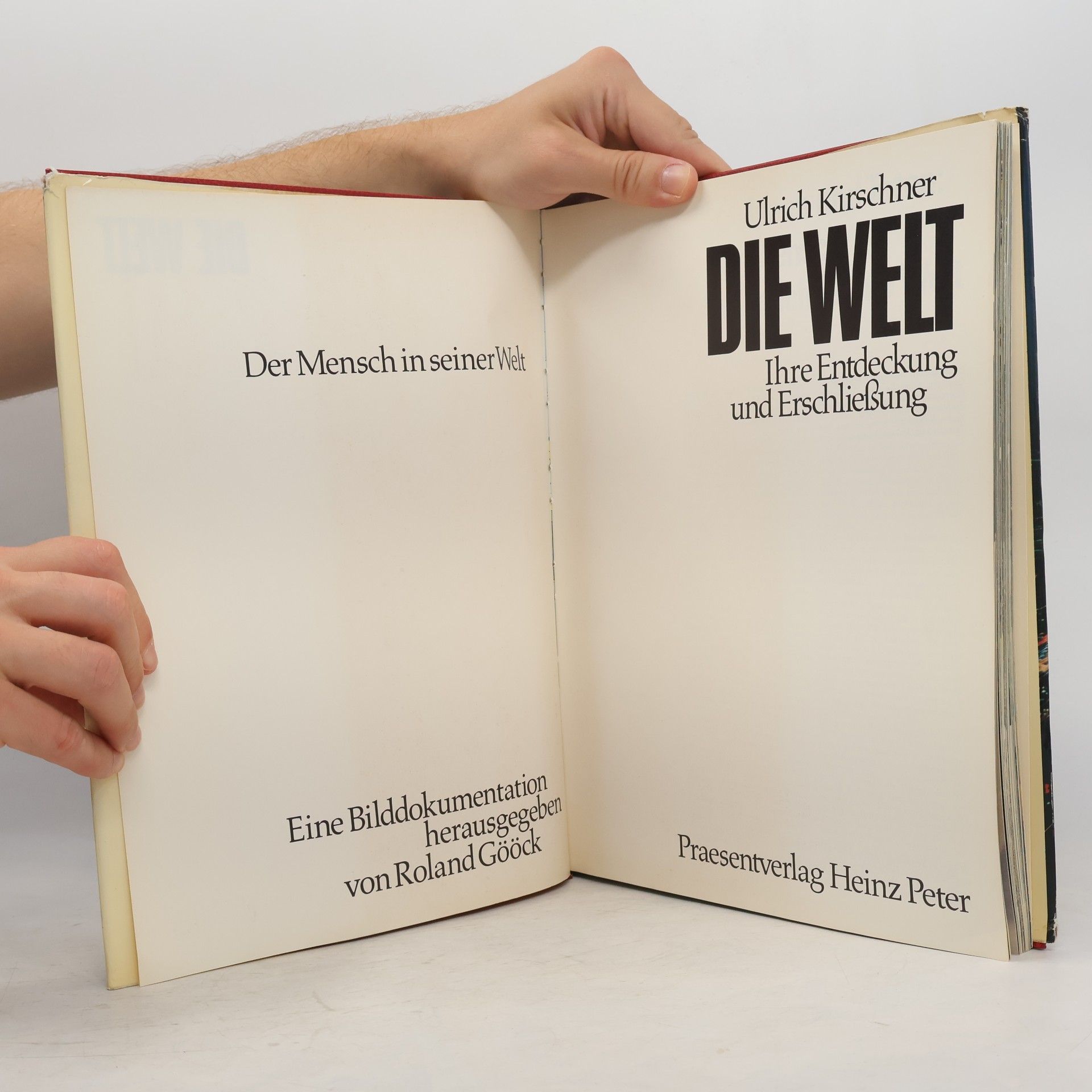 Autorenkollektiv Die Welt. Ihre Entdeckung und Erschließung
