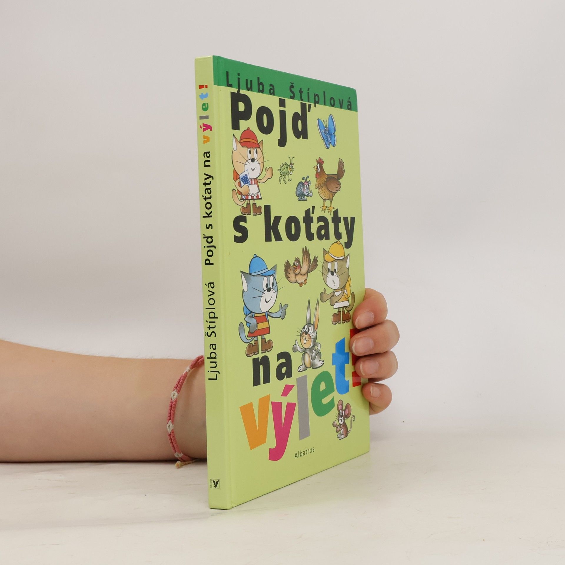 Ljuba Štíplová Pojď s koťaty na výlet!