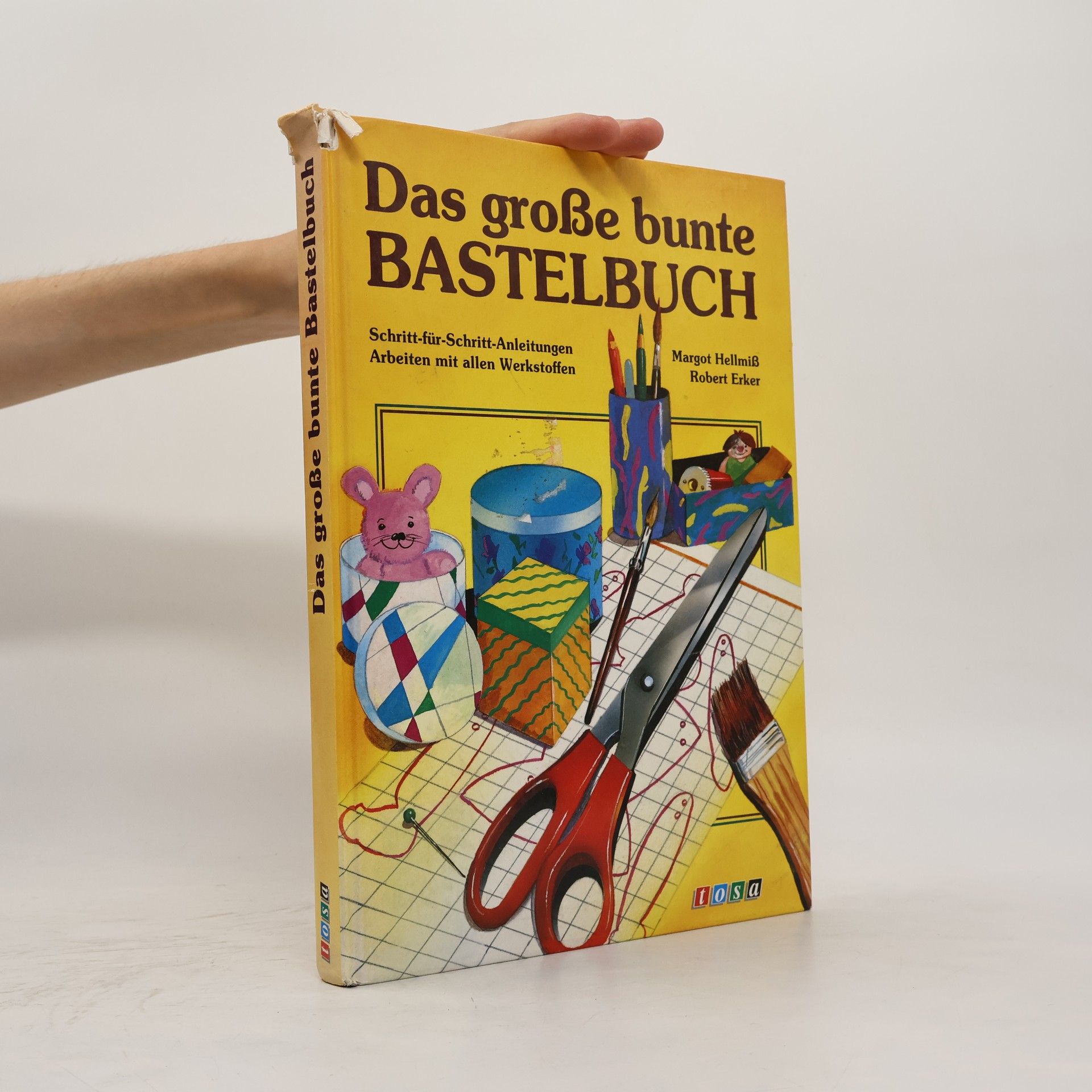 Margot Hellmiß Das grosse bunte Bastelbuch