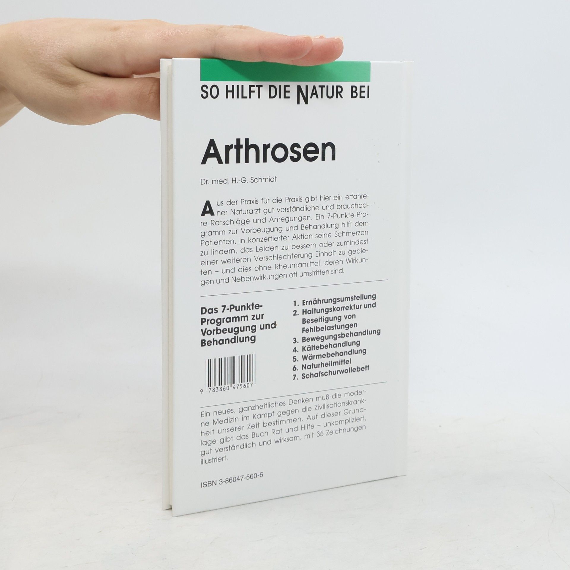 H. G. Schmidt So Hilft die Natur Bei Arthrosen