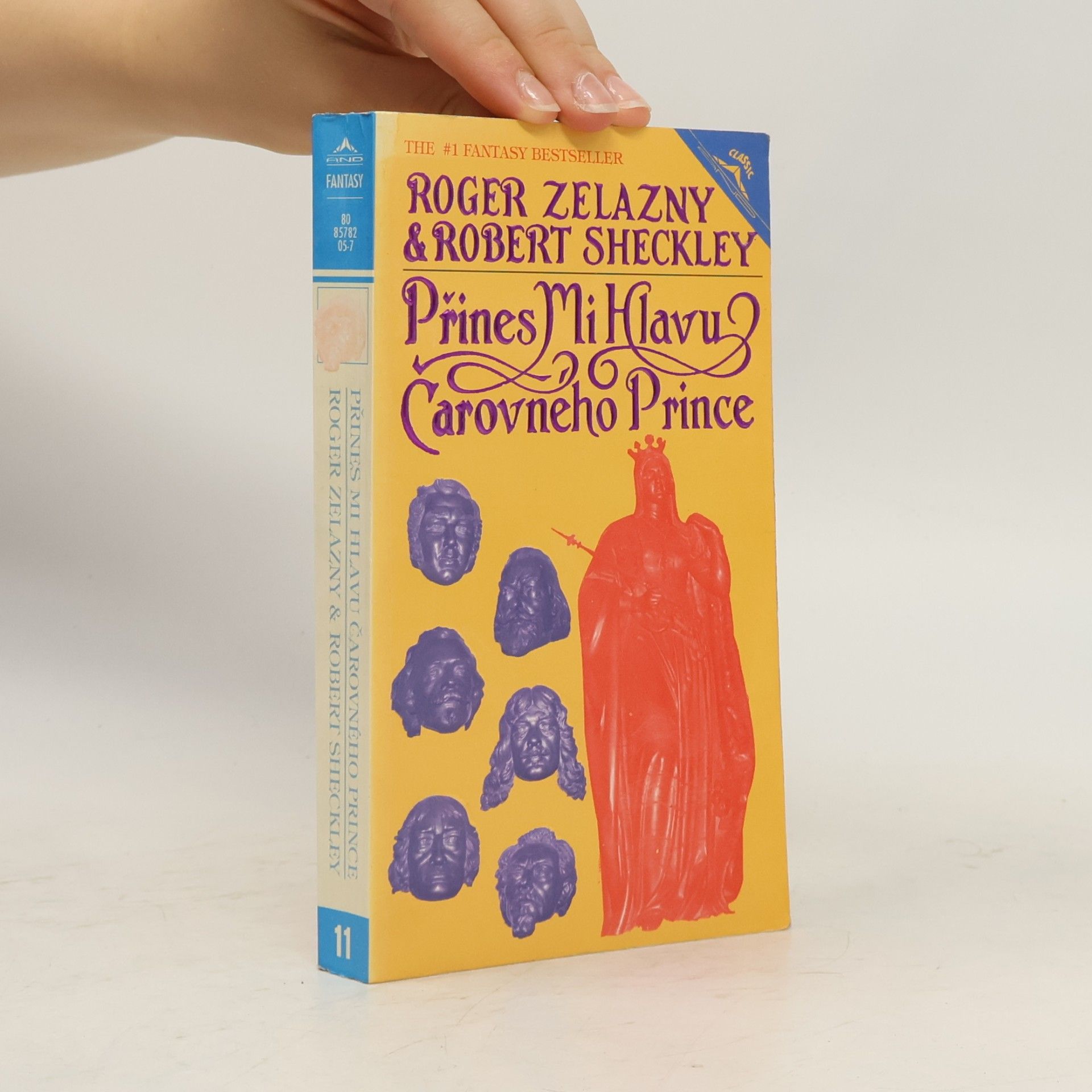 Roger Zelazny Přines mi hlavu čarovného prince