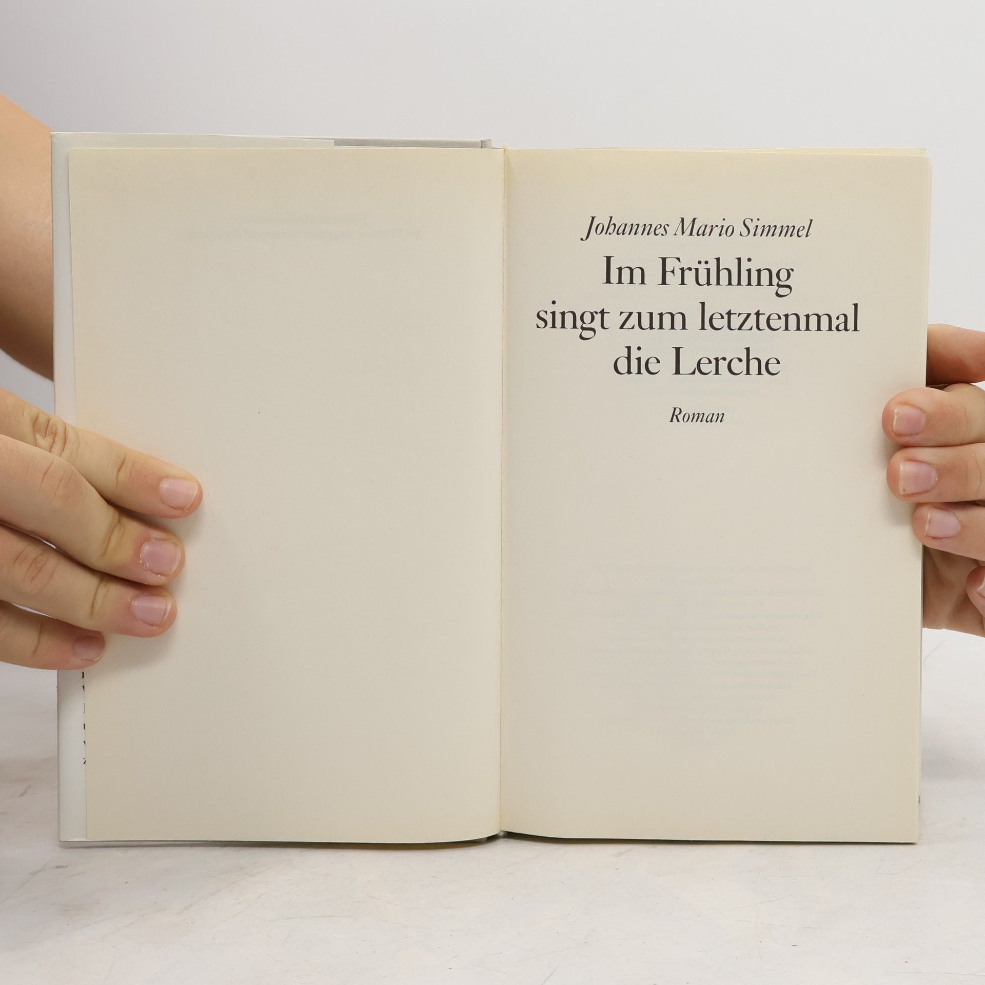 Johannes Mario Simmel Im Frühling singt zum letztenmal die Lerche