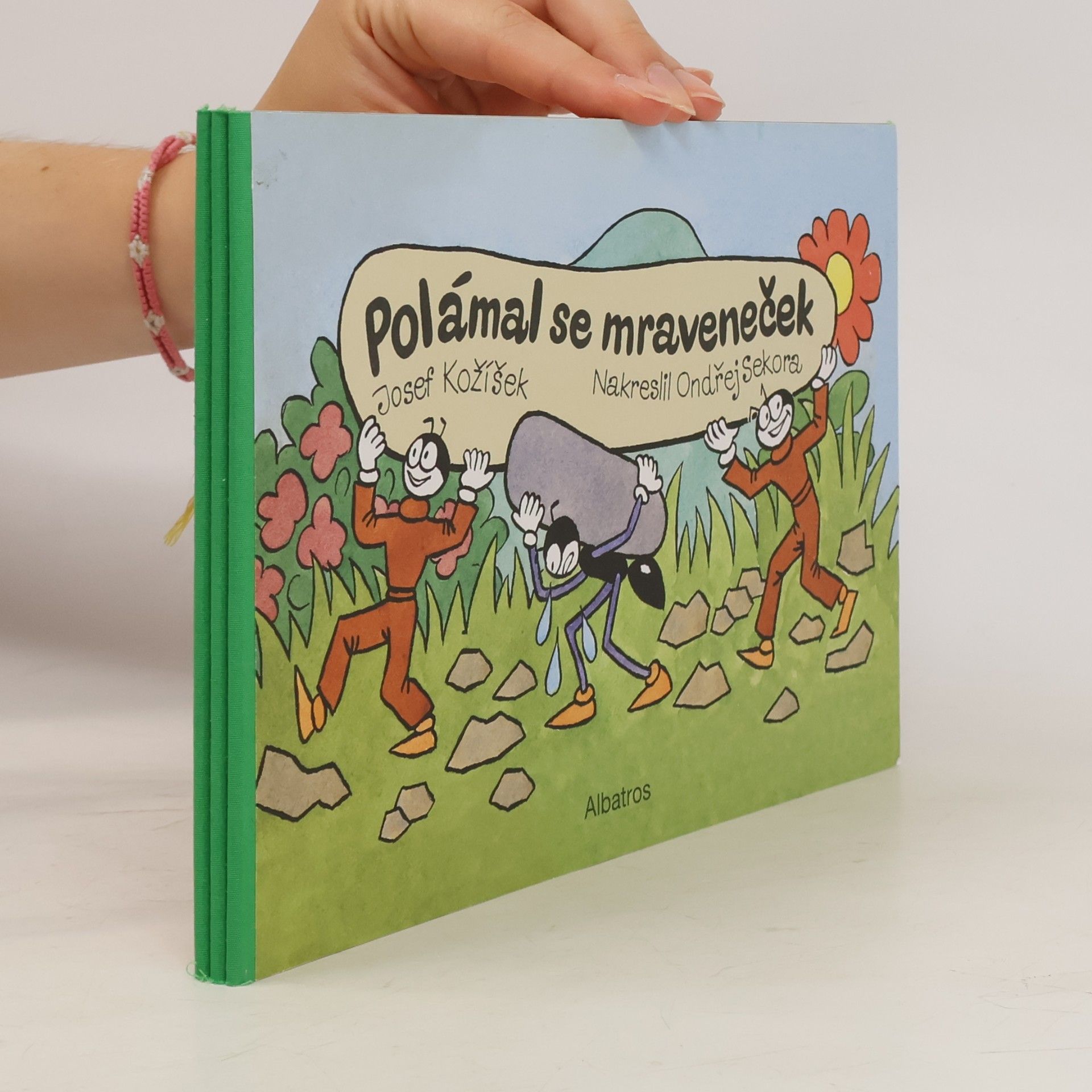 Josef Kožíšek Polámal se mraveneček