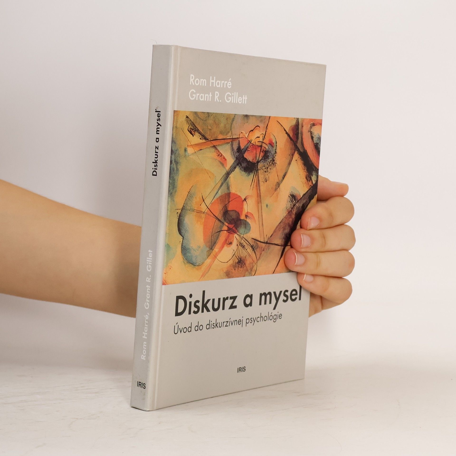 Grant Gillett Diskurz a myseľ