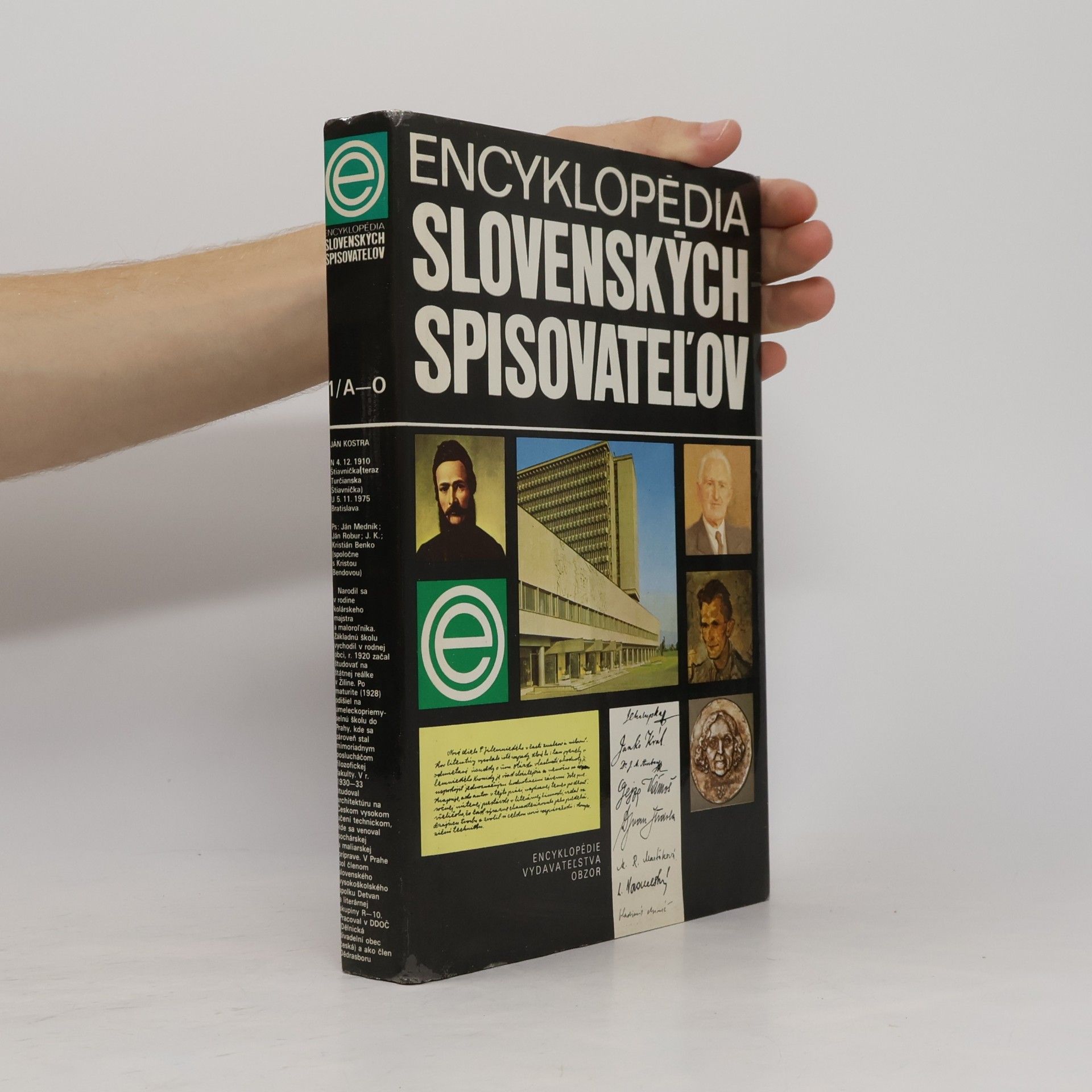 Collectif d'auteurs Encyklopédia slovenských spisovateľov. 1. zväzok (A-O)