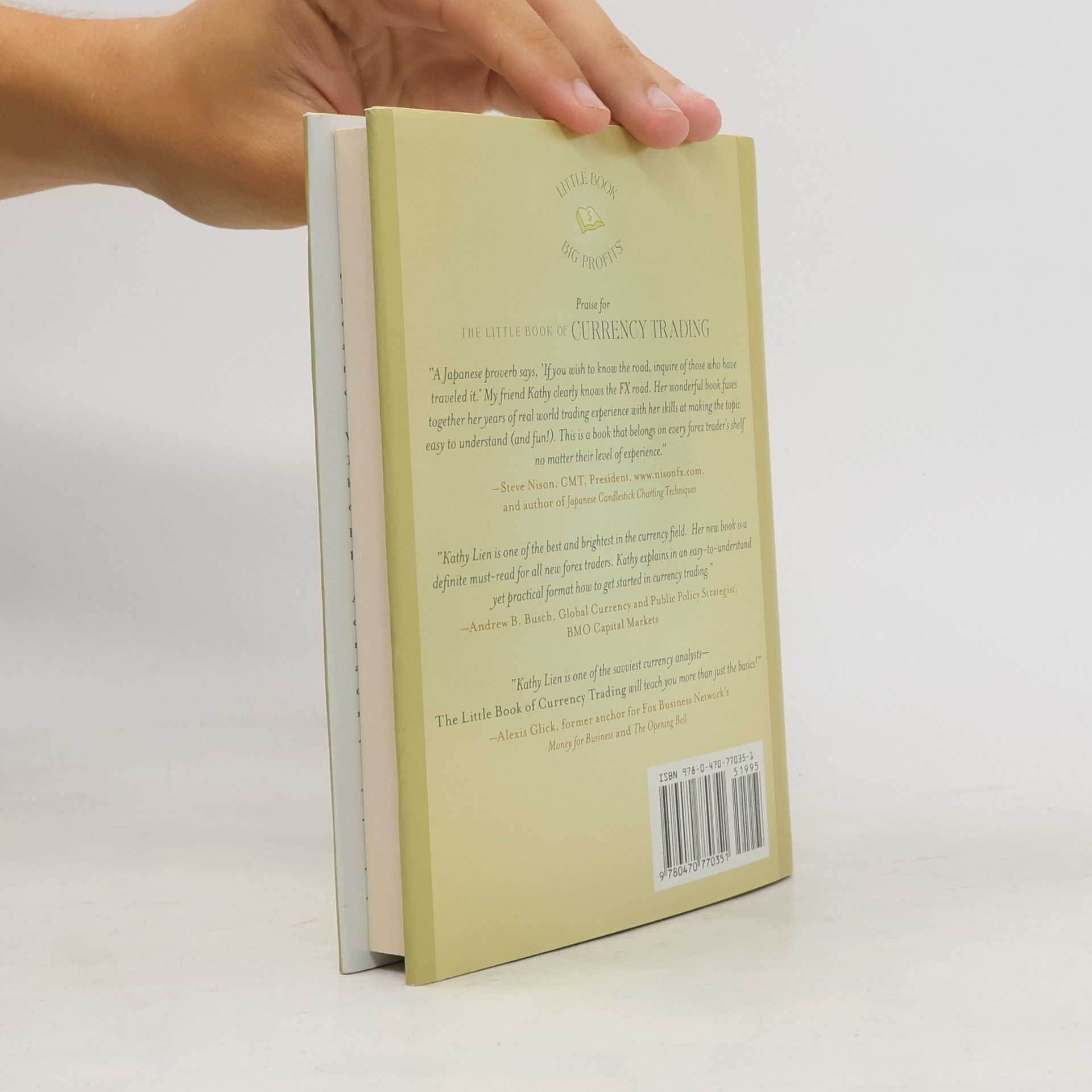 Kathy Lien Little Books. Big Profits - 30: The Little Book of Currency Trading