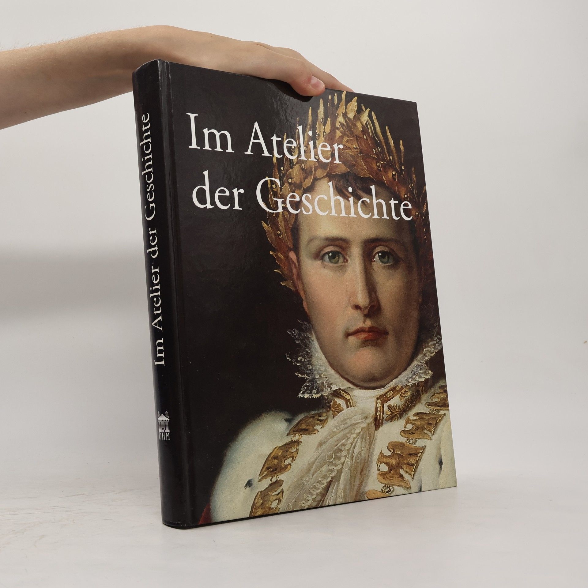 Im Atelier der Geschichte
