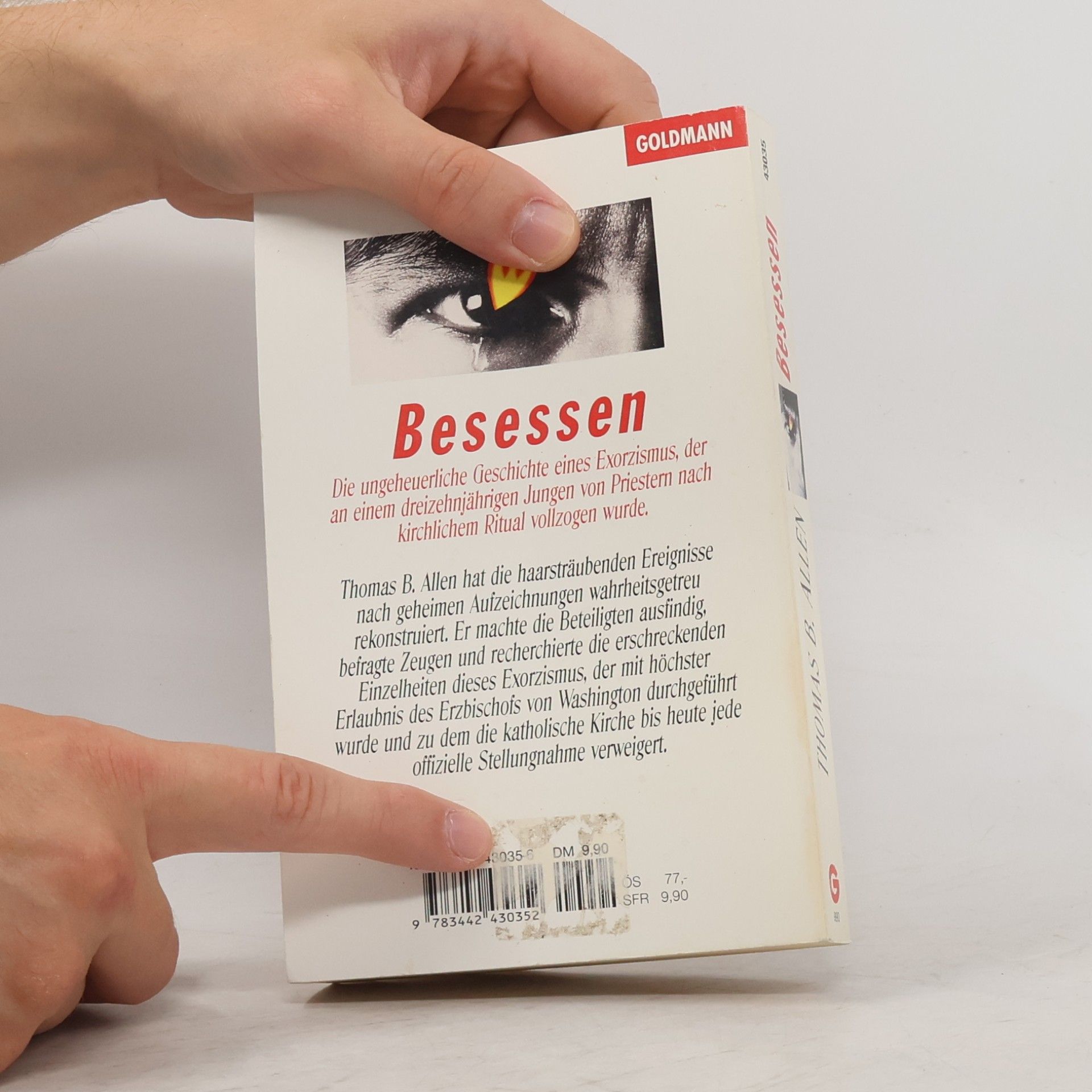 Thomas B. Allen Besessen - die wahre Geschichte eines Exorzismus