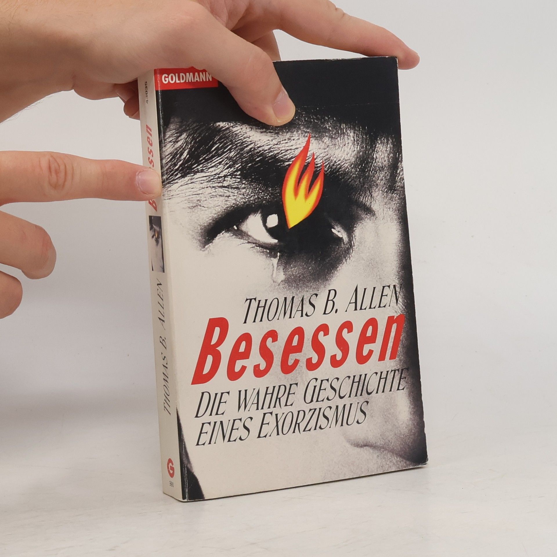 Thomas B. Allen Besessen - die wahre Geschichte eines Exorzismus