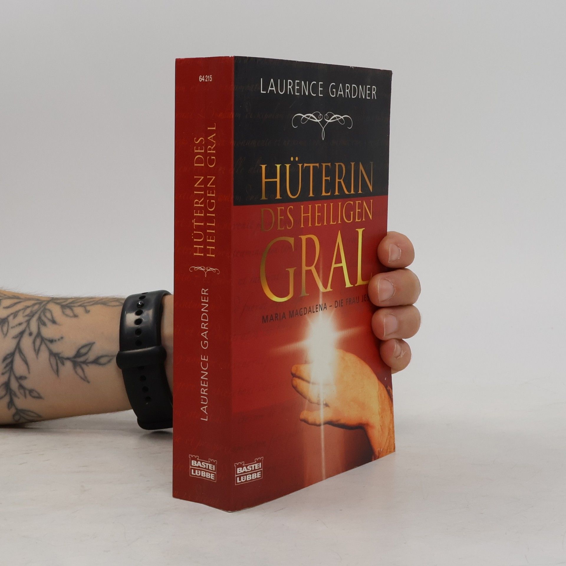 Laurence Gardner Hüterin des Heiligen Gral