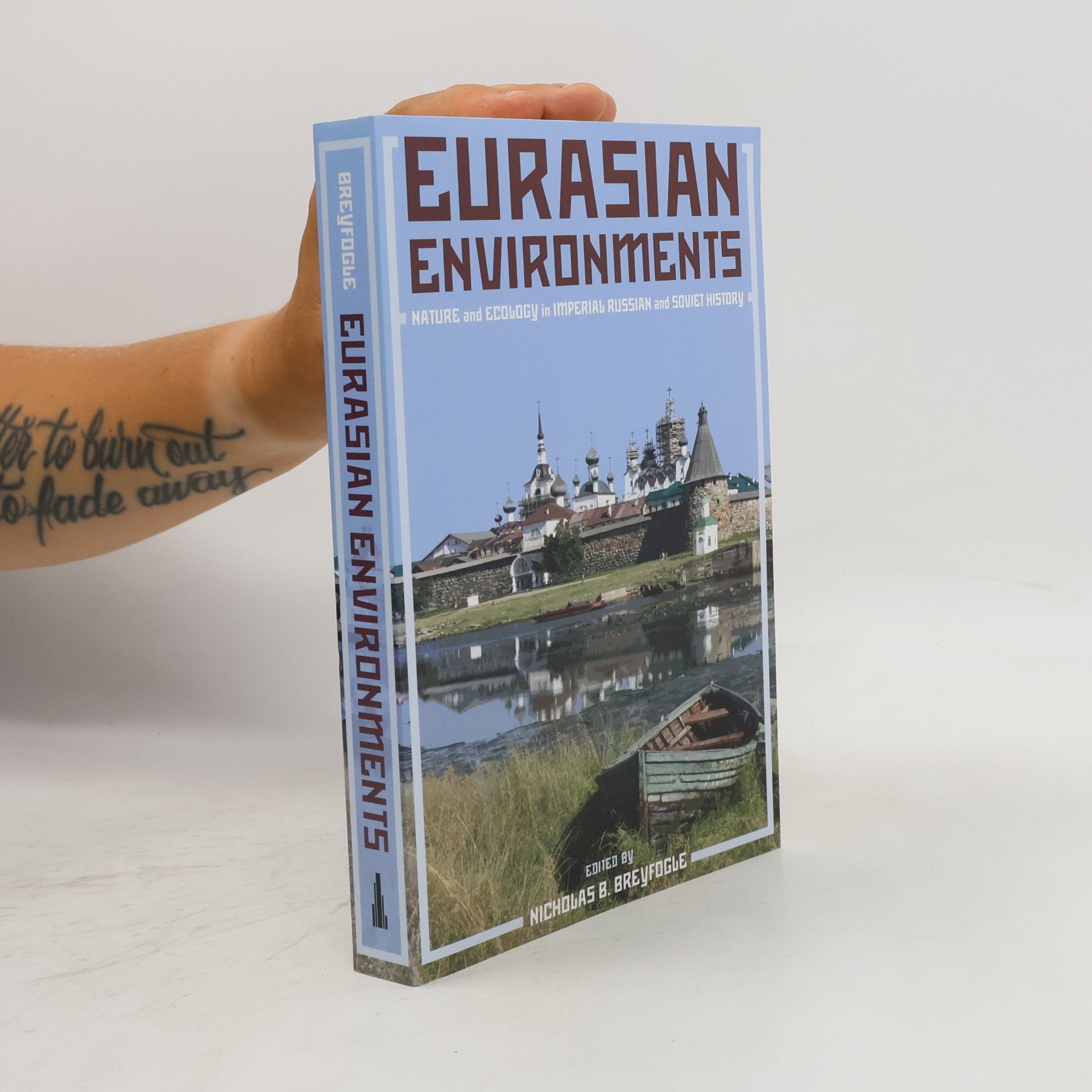 Nicholas B. Breyfogle Eurasian Environments