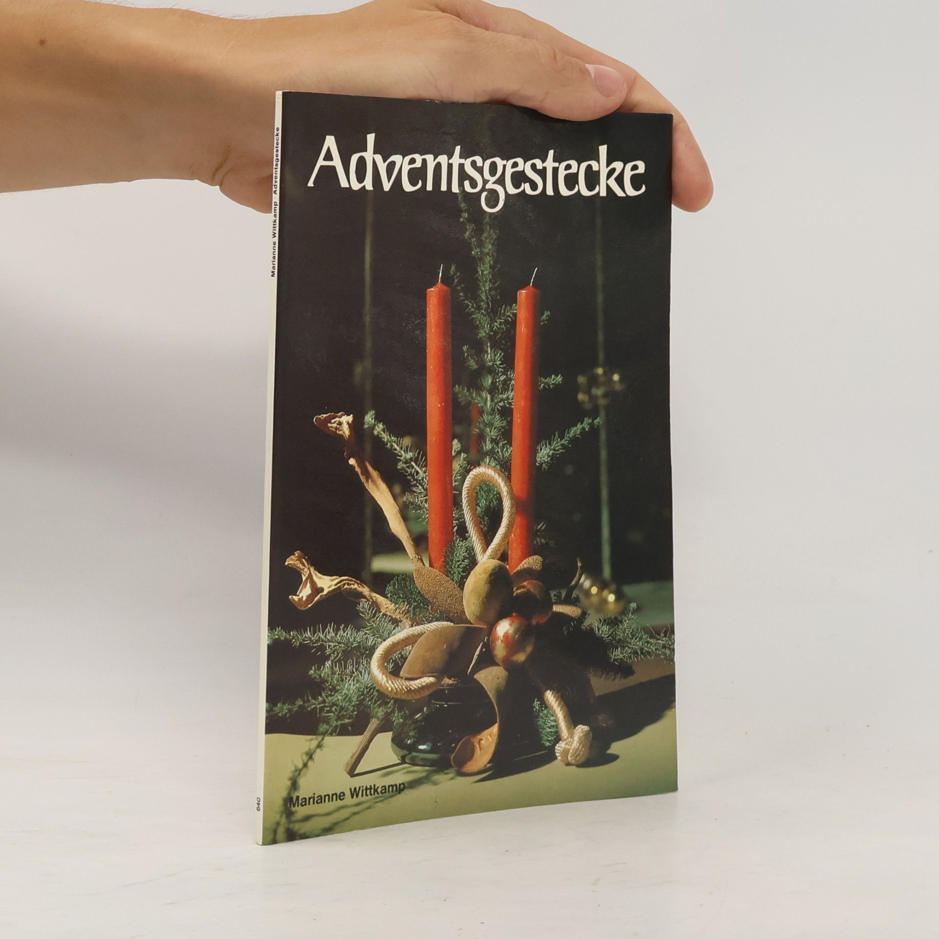 Marianne Wittkamp Adventsgestecke
