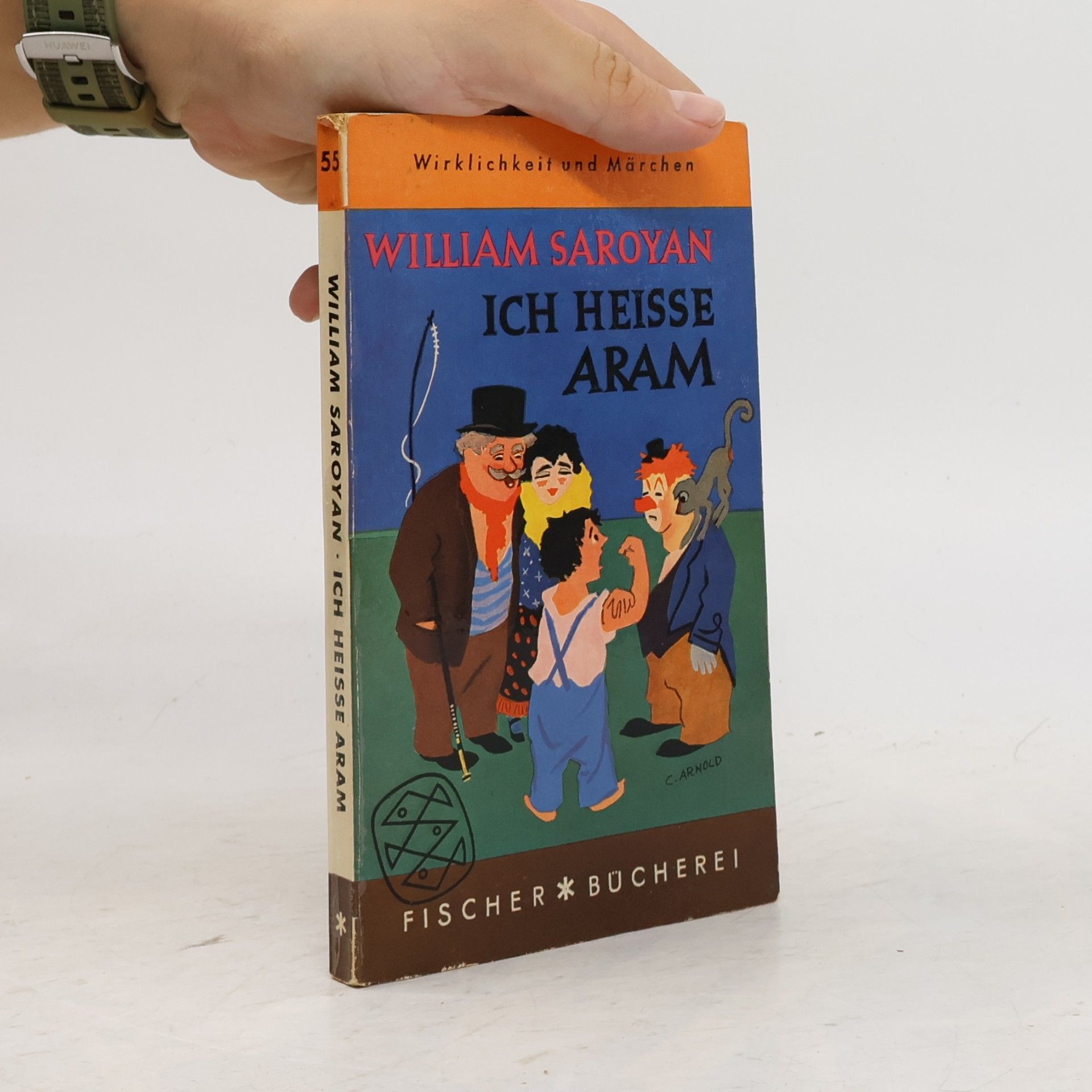 William Saroyan Ich heisse Aram