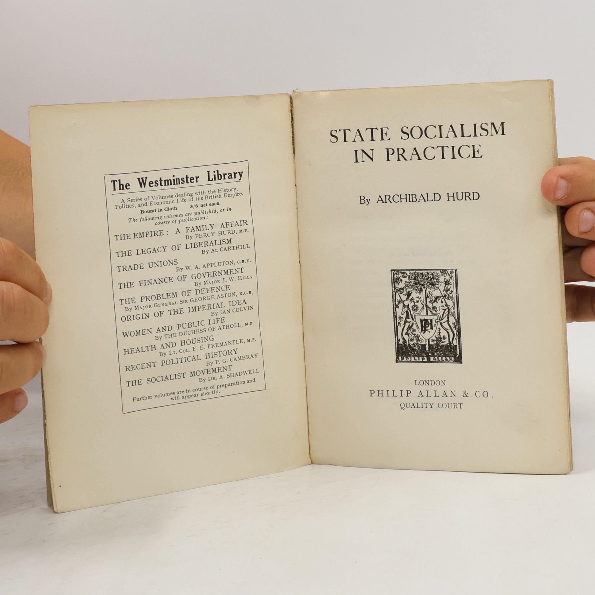 Archibald Hurd State Socialism In Practice