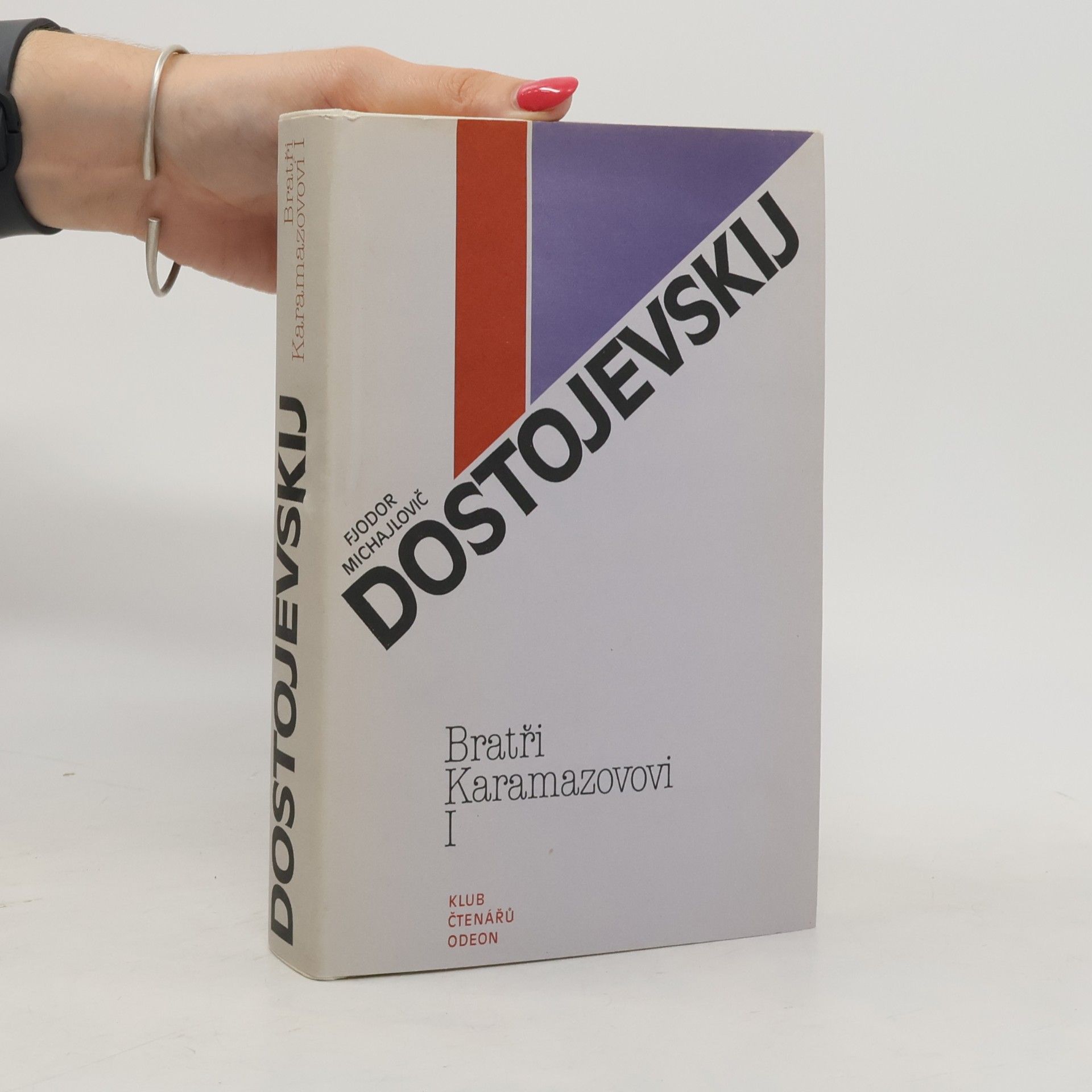 Fiodor Michajlovič Dostojevskij Bratří Karamazovovi I.