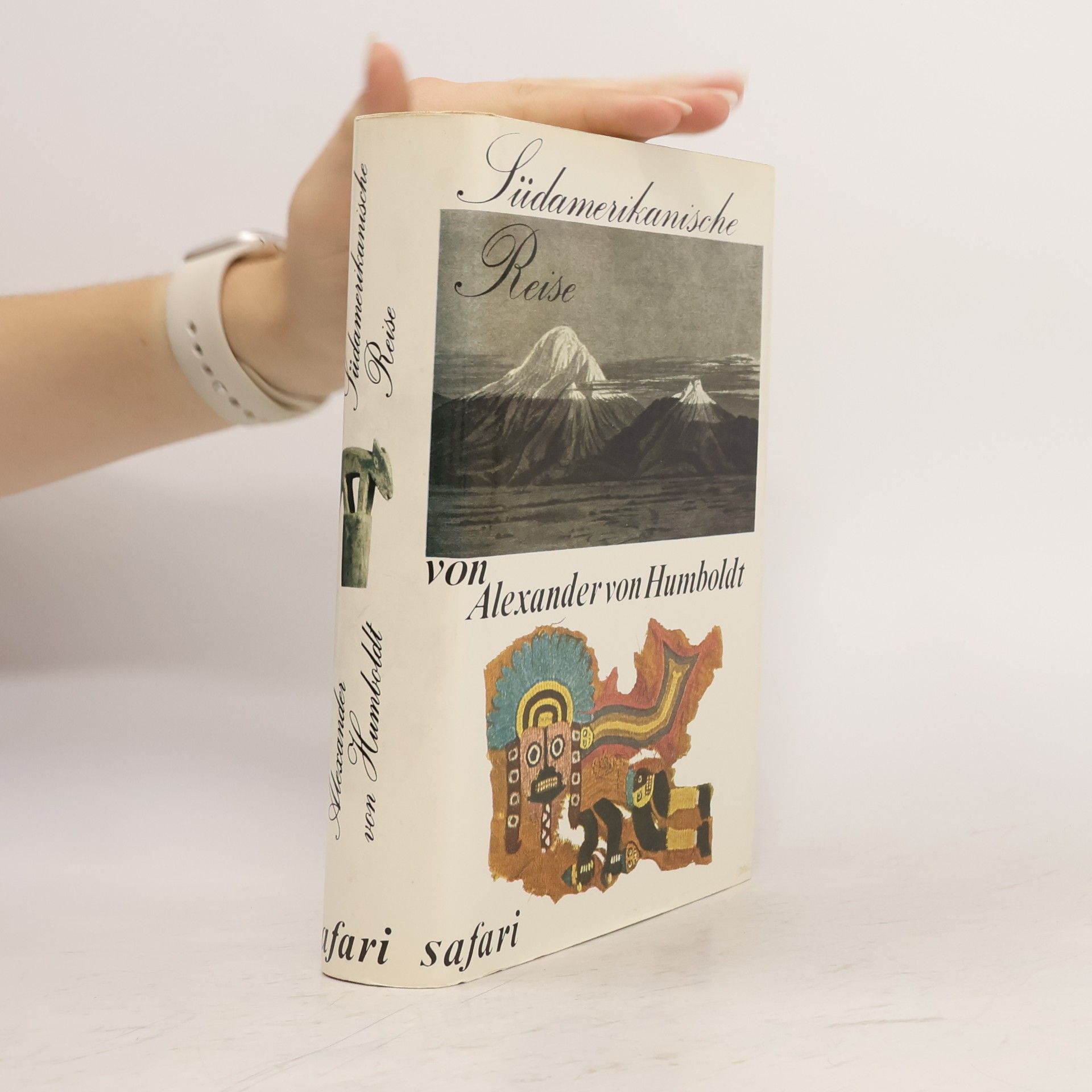 Alexander von Humboldt Südamerikanische Reise