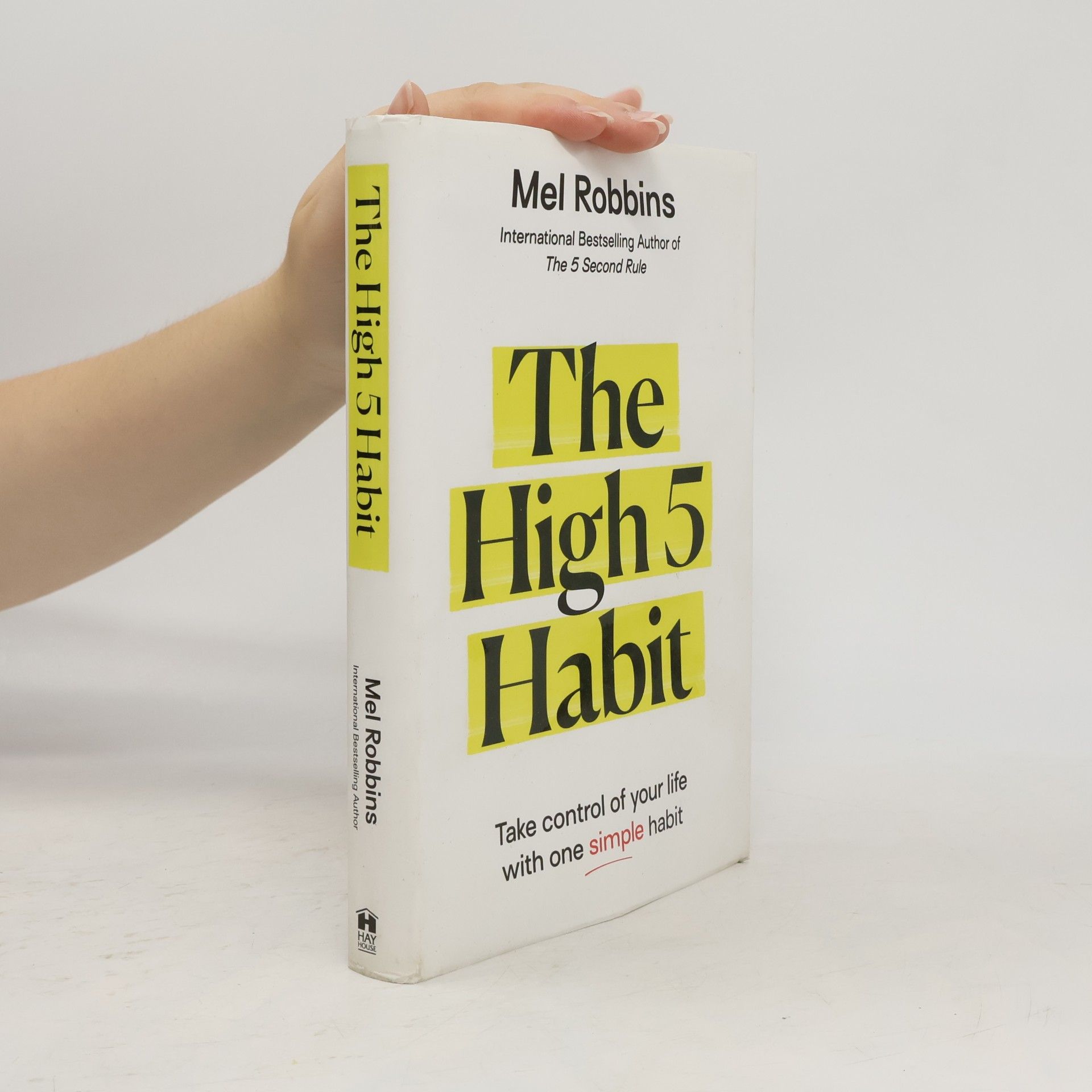 Mel Robbins The High 5 Habit