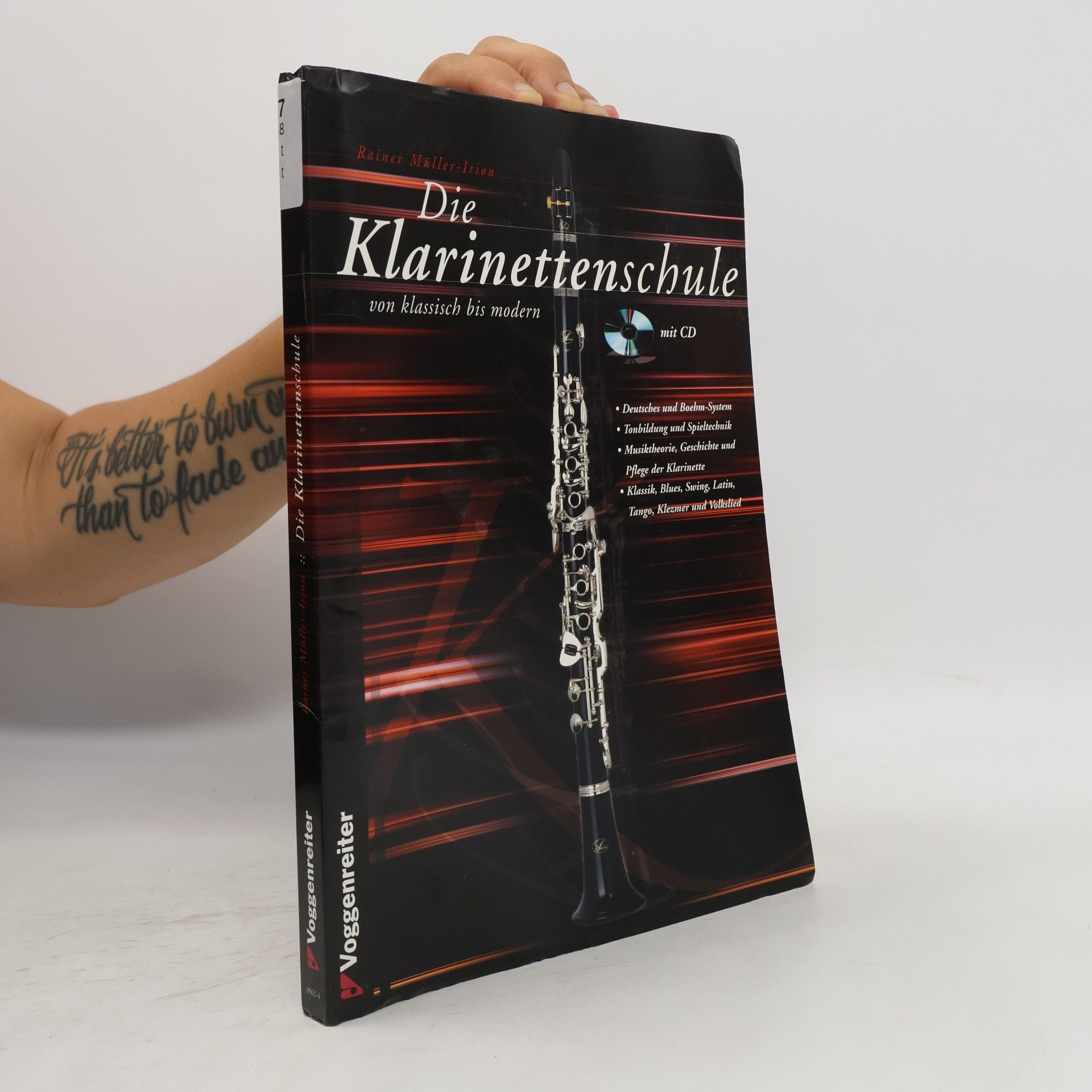 Rainer Müller-Irion Die Klarinettenschule: von klassisch bis modern: Komplett, übersichtlich und leicht verständlich!