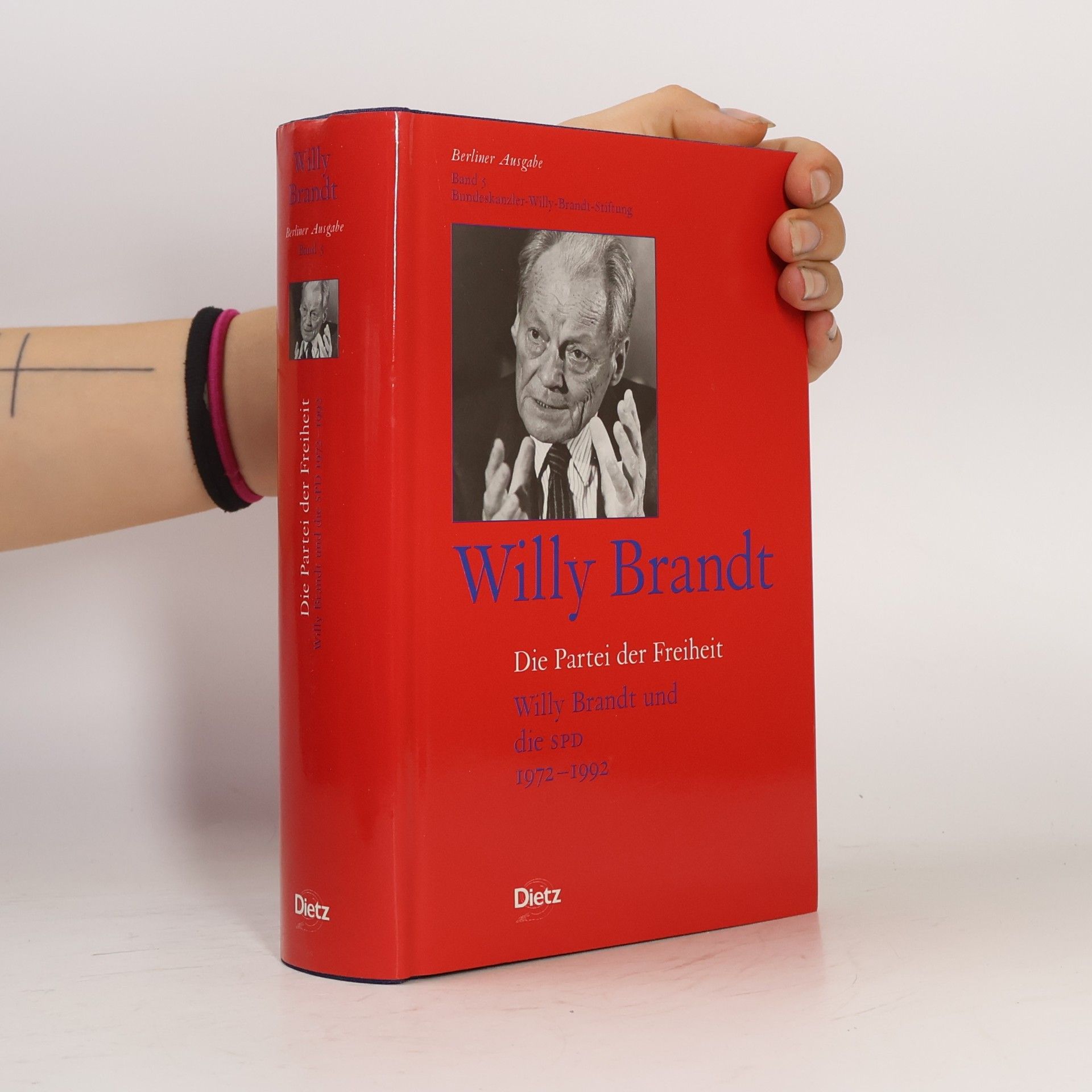 Willy Brandt Die Partei der Freiheit